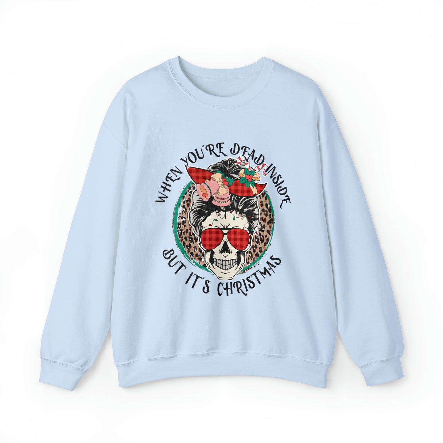 Funny Dead Inside But It's Christmas Women's Sweatshirt