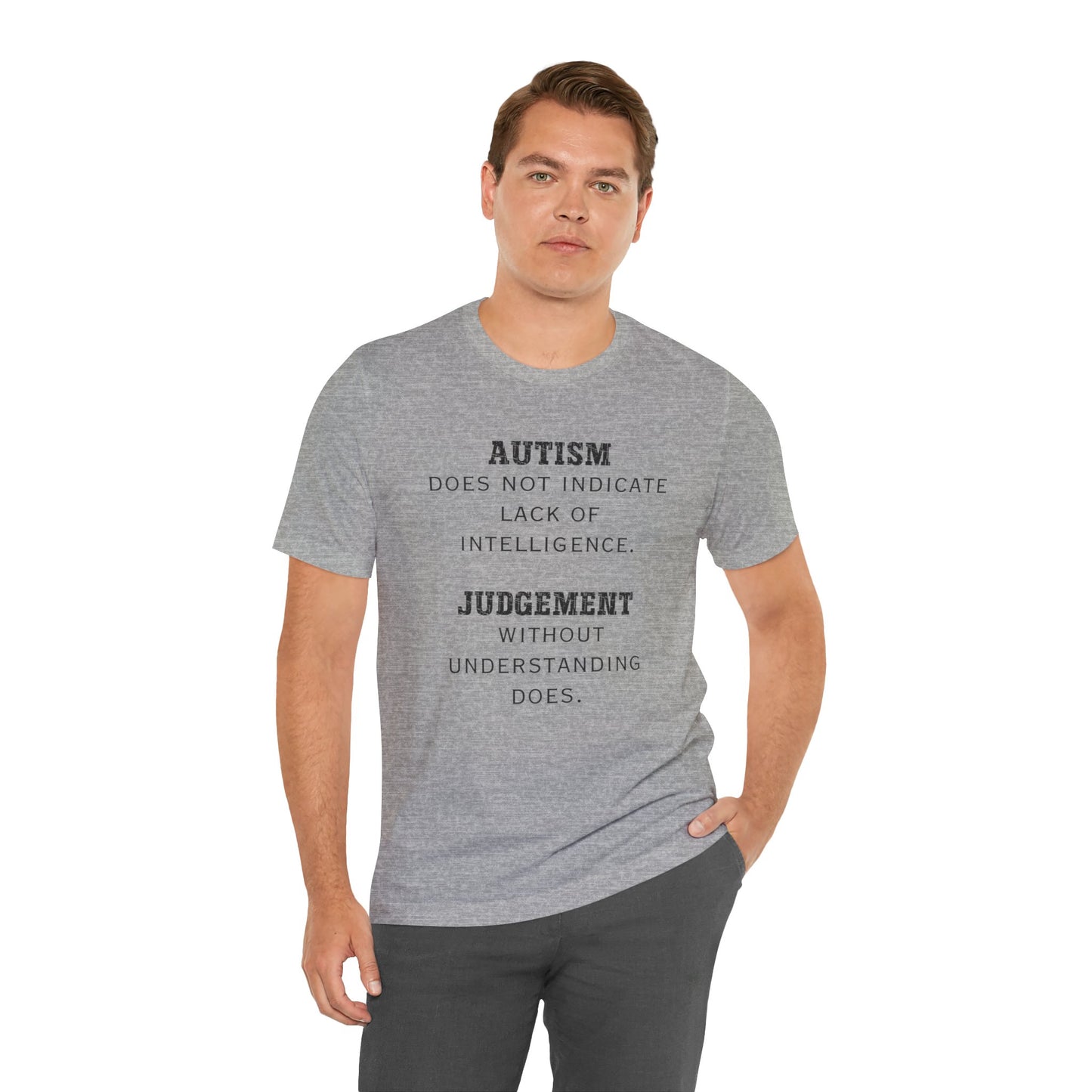 Autism Judgement Autism Awareness Adult Unisex Short Sleeve Tee