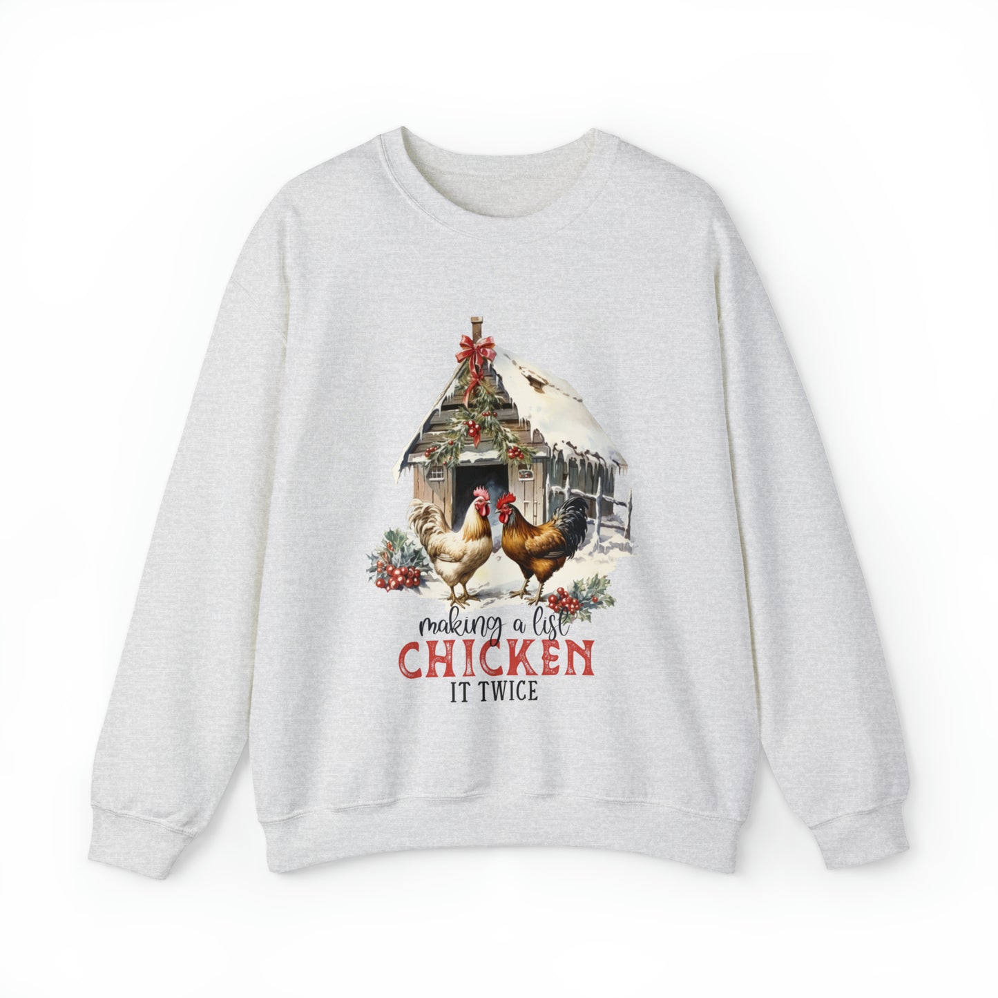 Making a List Chicken it Twice Women's Christmas Crewneck Sweatshirt