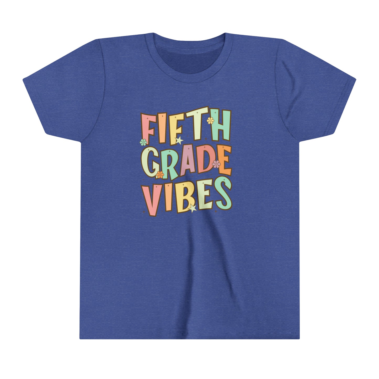Fifth Grade Vibes Girl's Youth Short Sleeve Tee