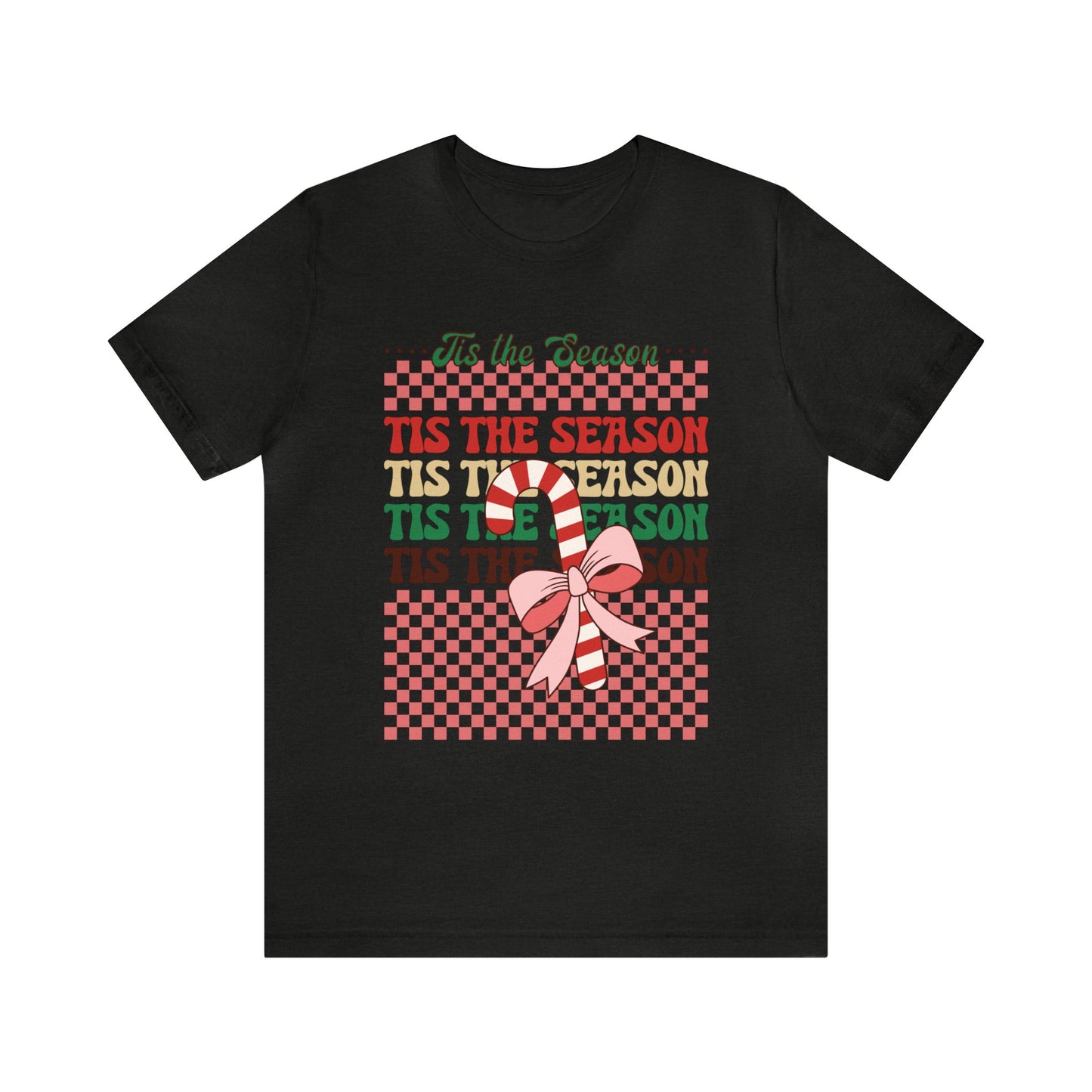 Tis the Season Women's Short Sleeve Christmas Tee