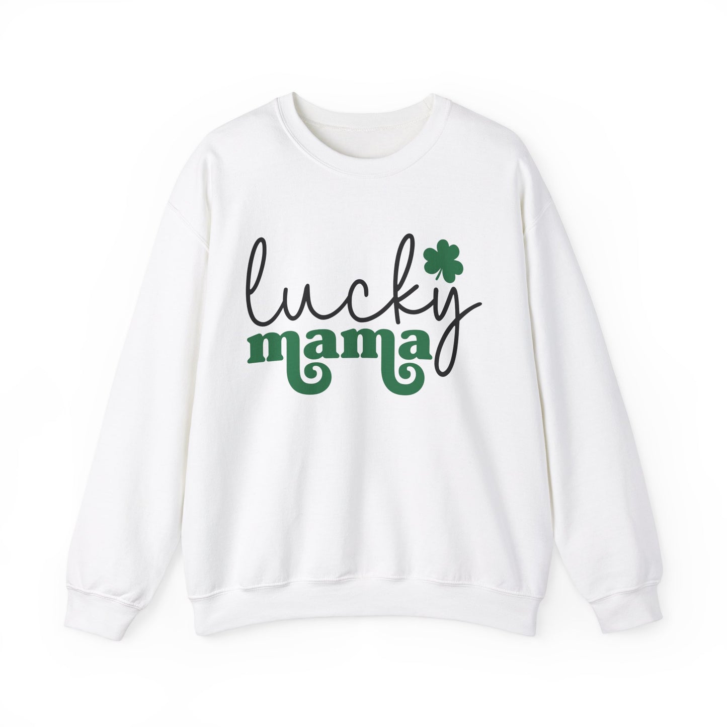 Lucky mama St. Patrick's Day Women's Sweatshirt