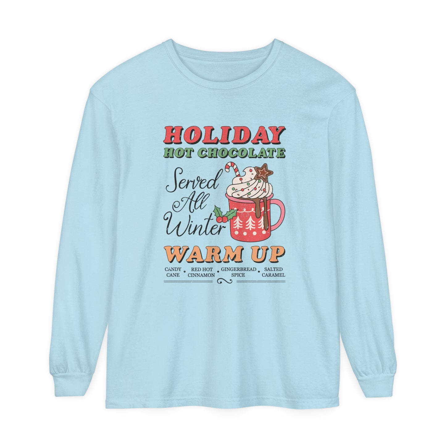 Holiday Hot Chocolate  Christmas Women's Loose Long Sleeve T-Shirt