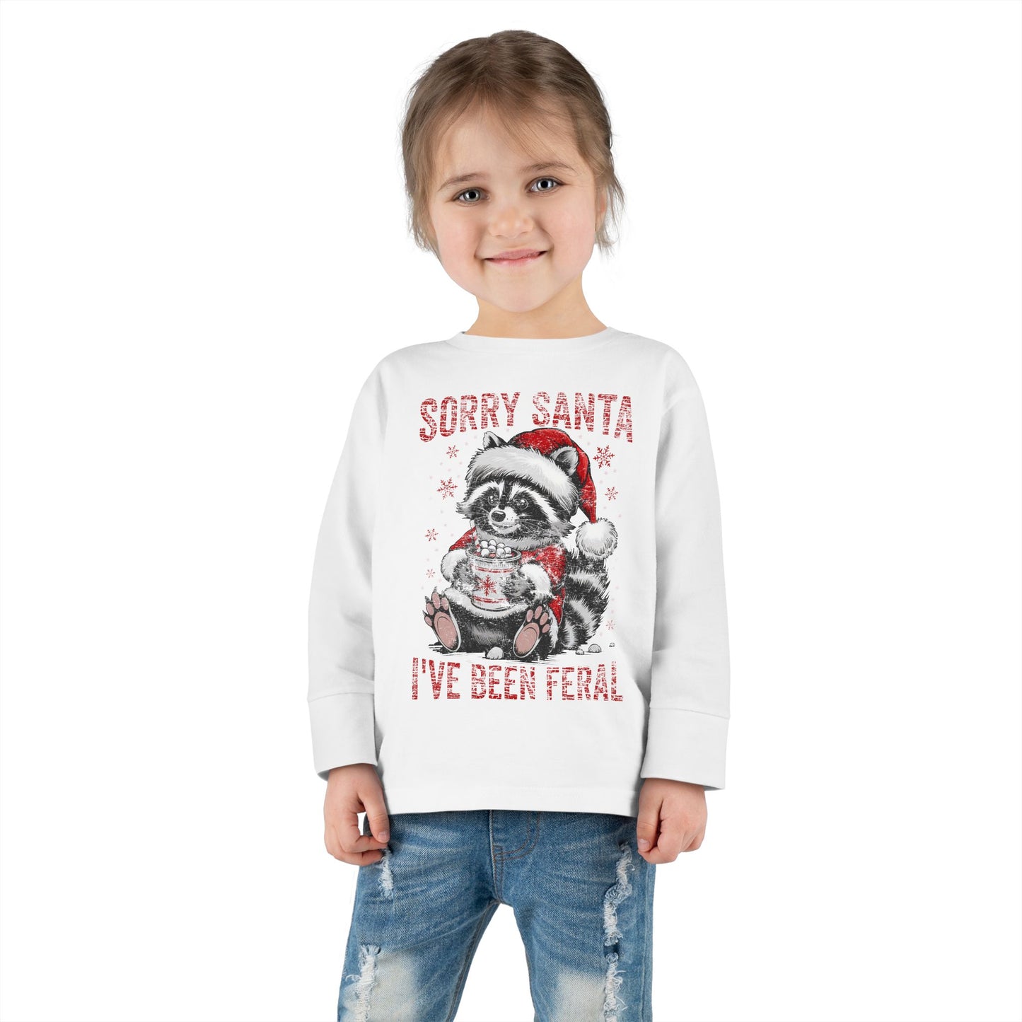 Sorry Santa I've Been Feral Christmas Toddler Long Sleeve Tee