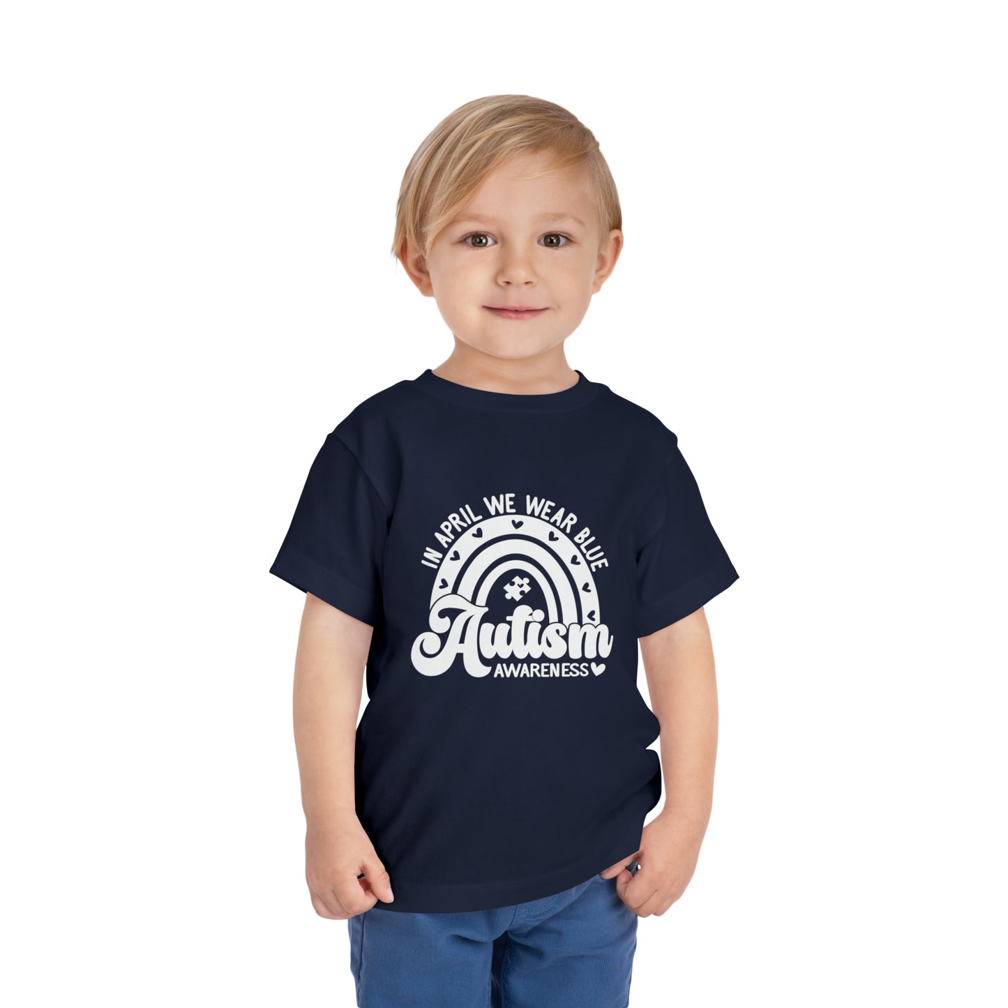 In April We Wear Blue Autism Awareness Advocate Toddler Short Sleeve Tee