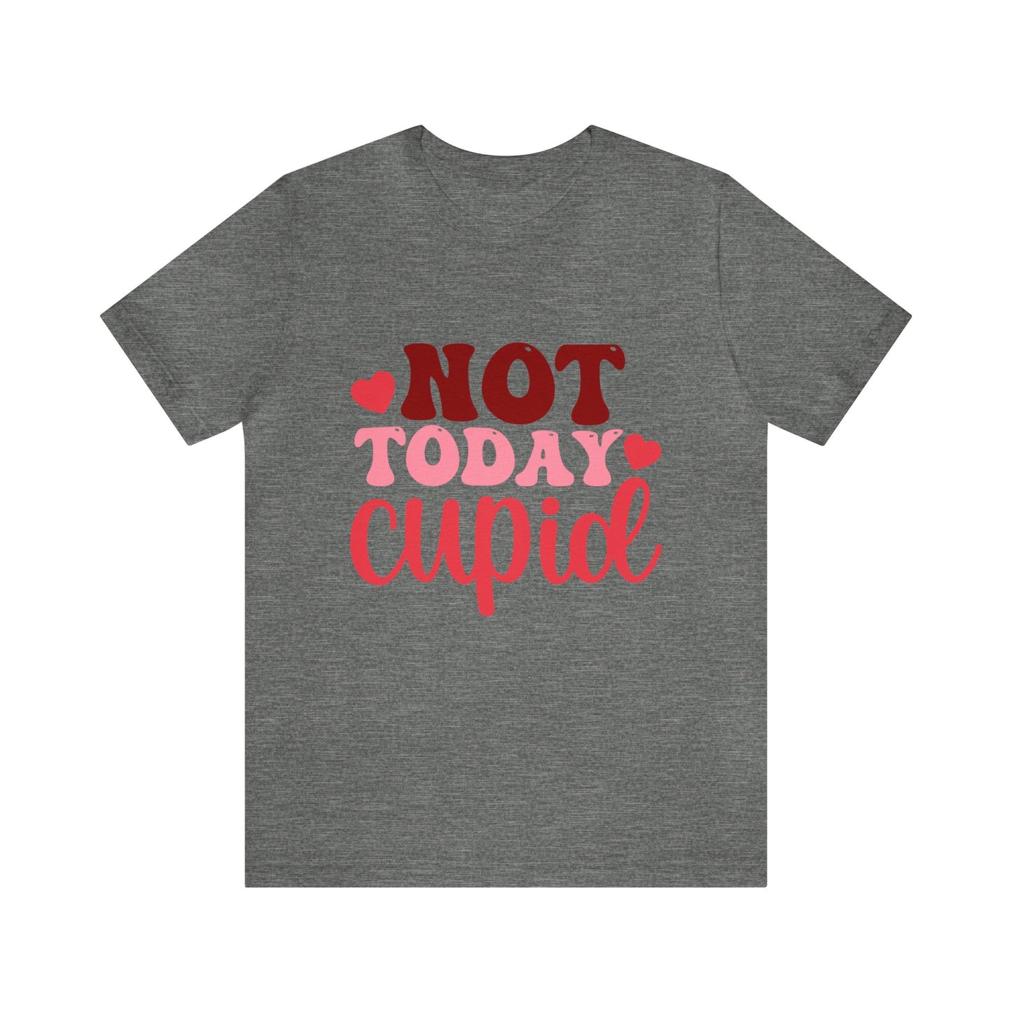 Not Today Cupid Women's Tshirt