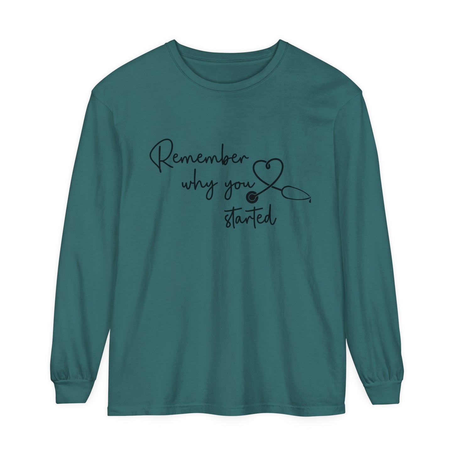 Remember Why You Started Women's Loose Long Sleeve T-Shirt