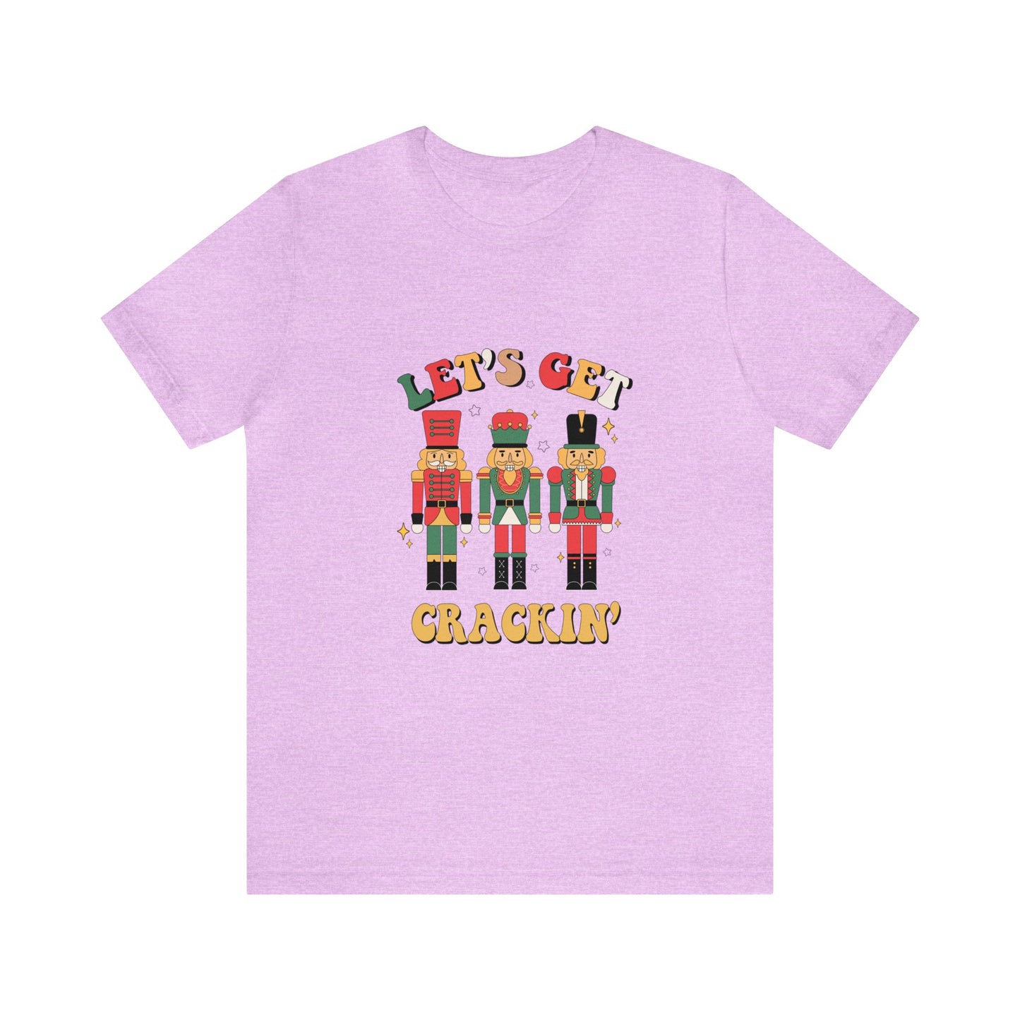 Let's Get Crackin' Women's Short Sleeve Christmas T Shirt