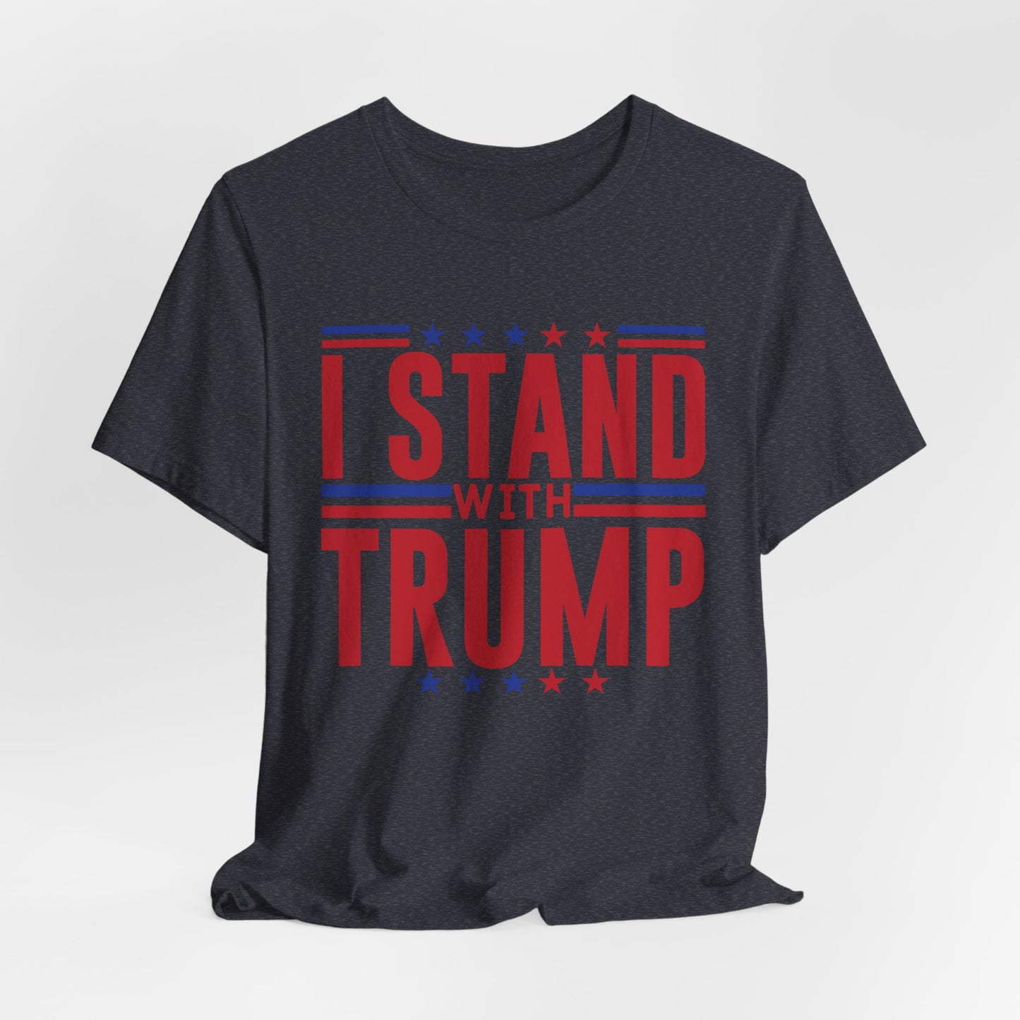 I STAND WITH TRUMP 2024 Election Adult Unisex Short Sleeve Tee