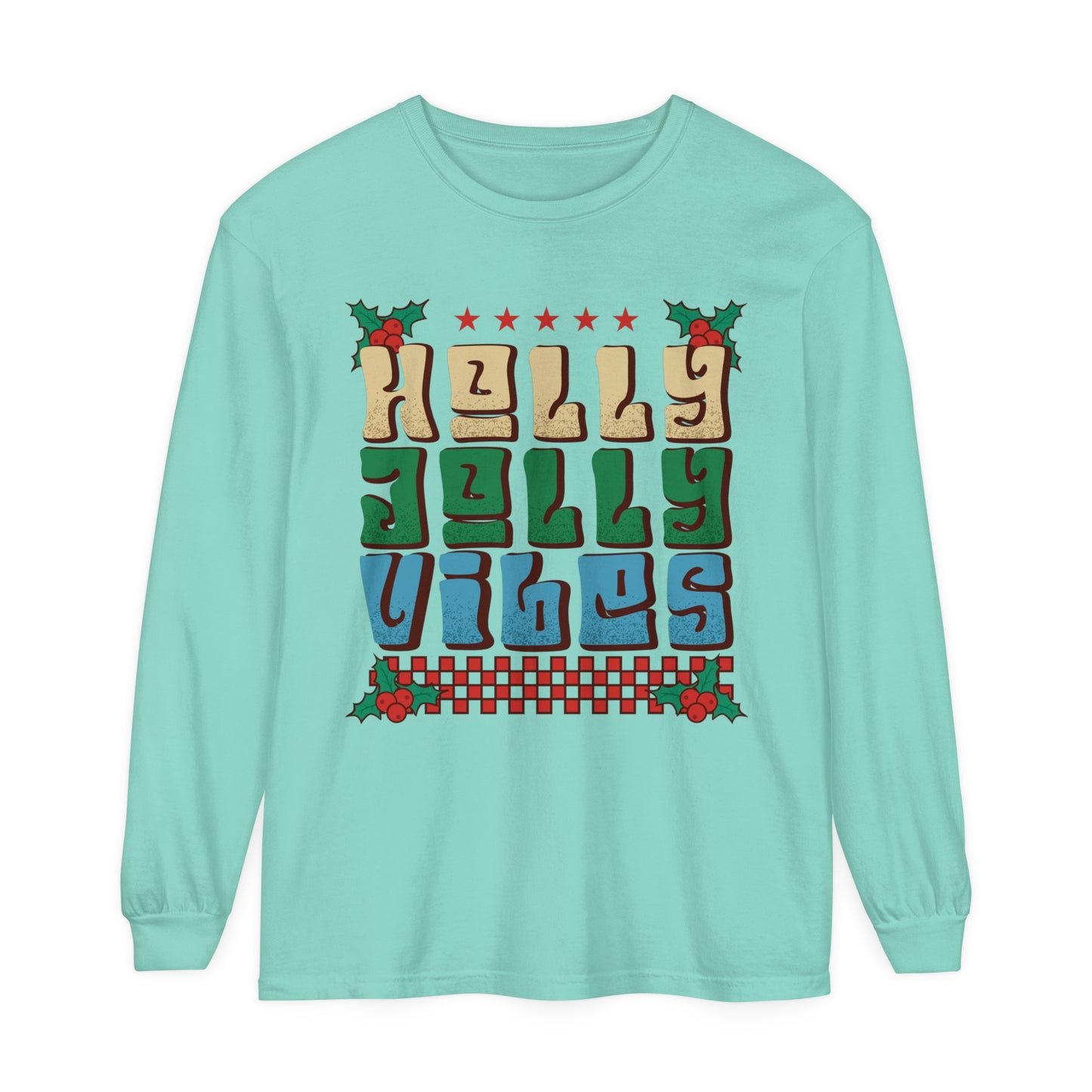 Ugly Christmas Shirt Holly Jolly Vibes Funny  Holiday Adult Unisex Loose Long Sleeve T-Shirt