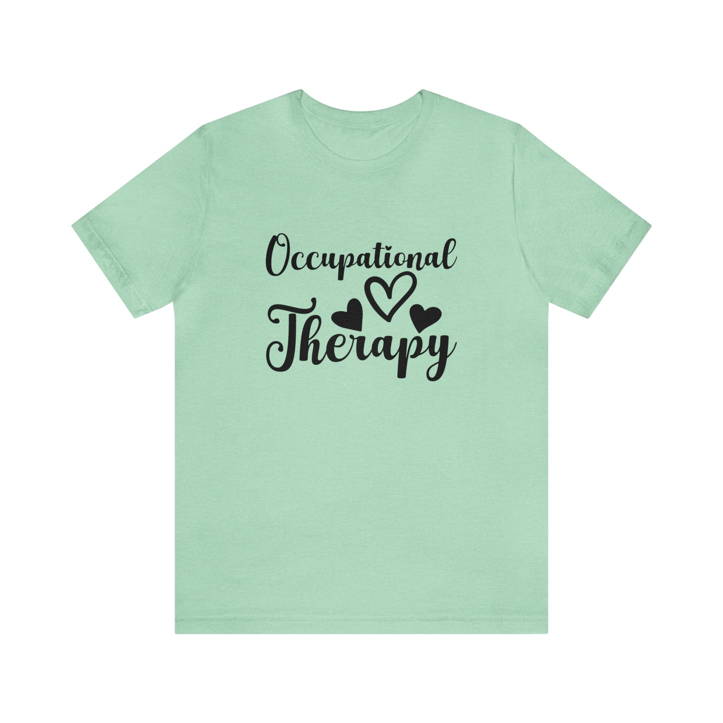 Occupational Therapy Short Sleeve Women's Tee