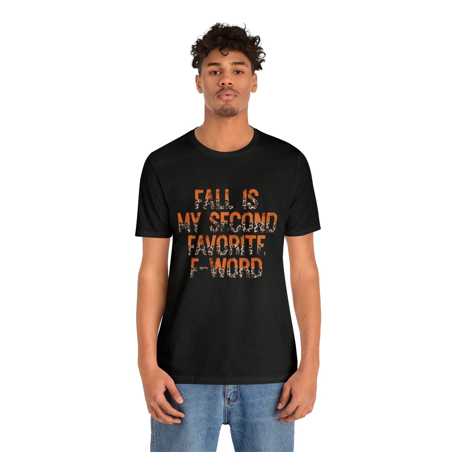 Fall is my second favorite F word Women's Funny T-Shirt