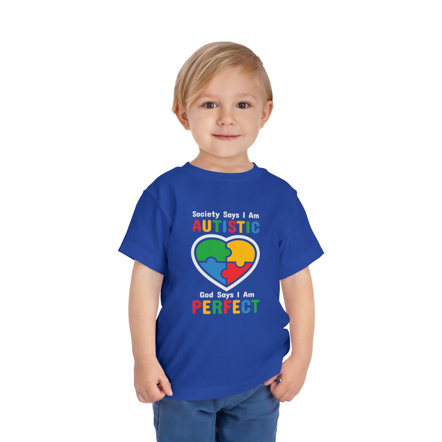 God Says I'm Perfect Autism Awareness Advocate Toddler Short Sleeve Tee