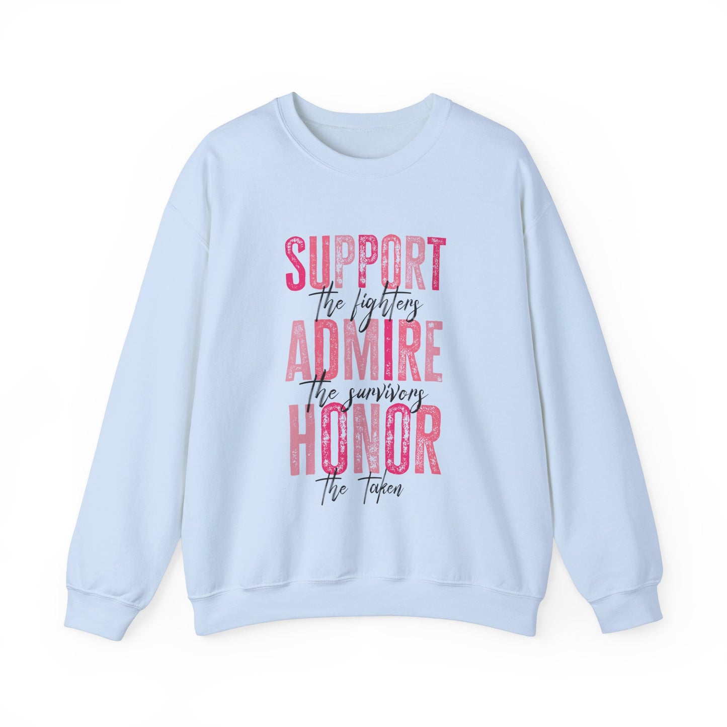 Support Admire Honor Breast Cancer Awareness Women's Crewneck Sweatshirt