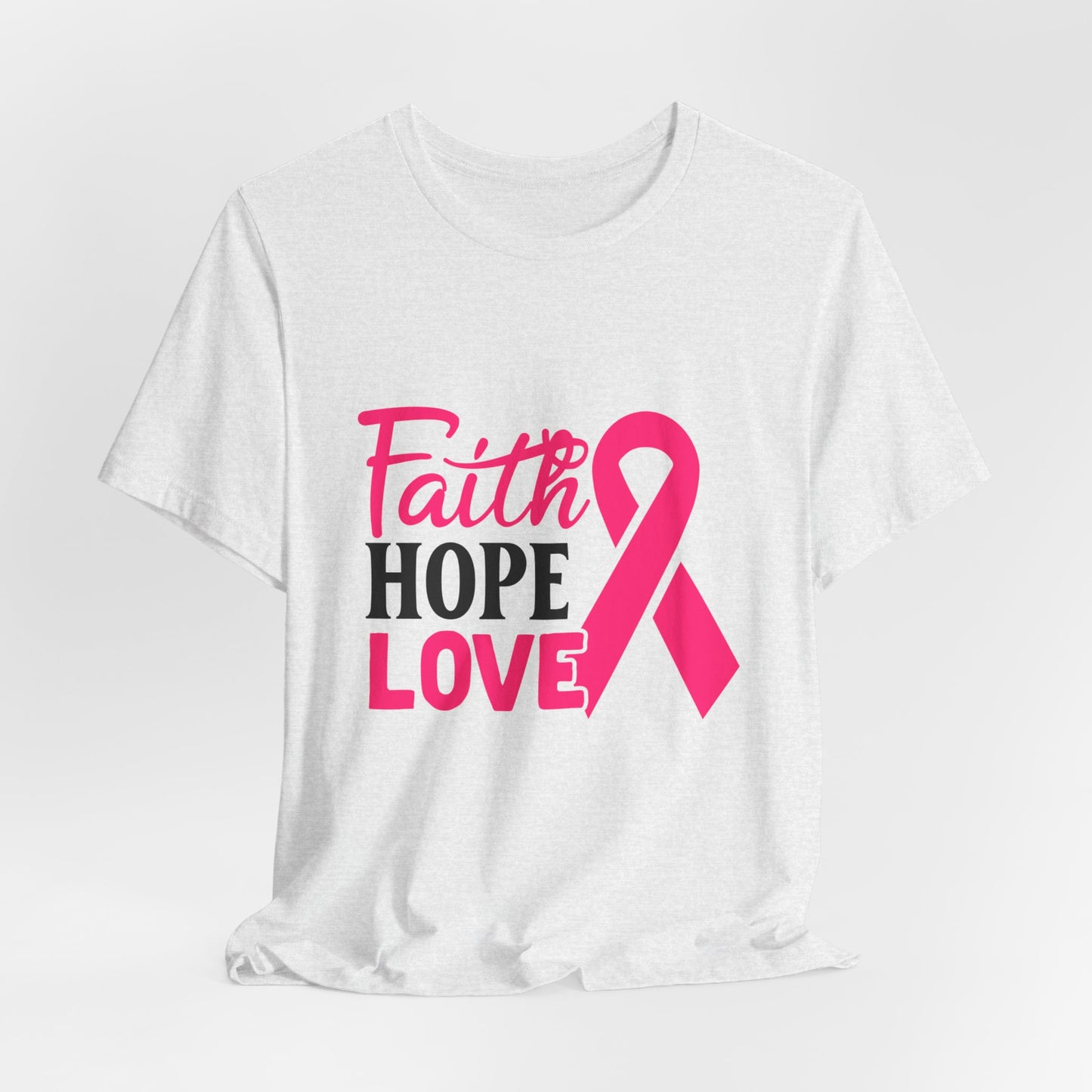 Faith Hope & Love Women's Breast Cancer Awareness Short Sleeve Tee