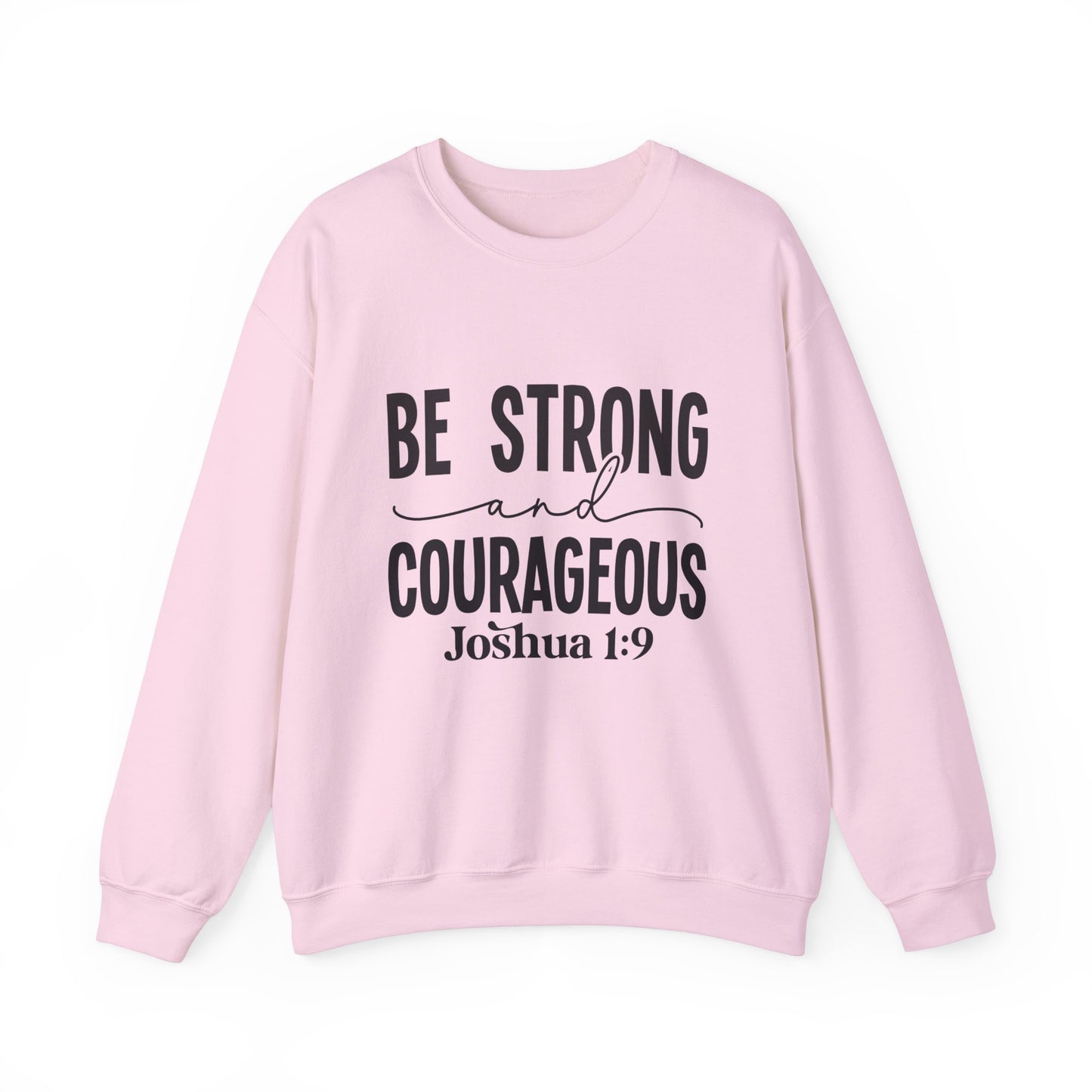 Be Strong and Courageous Women's Easter Bible Verse Sweatshirt