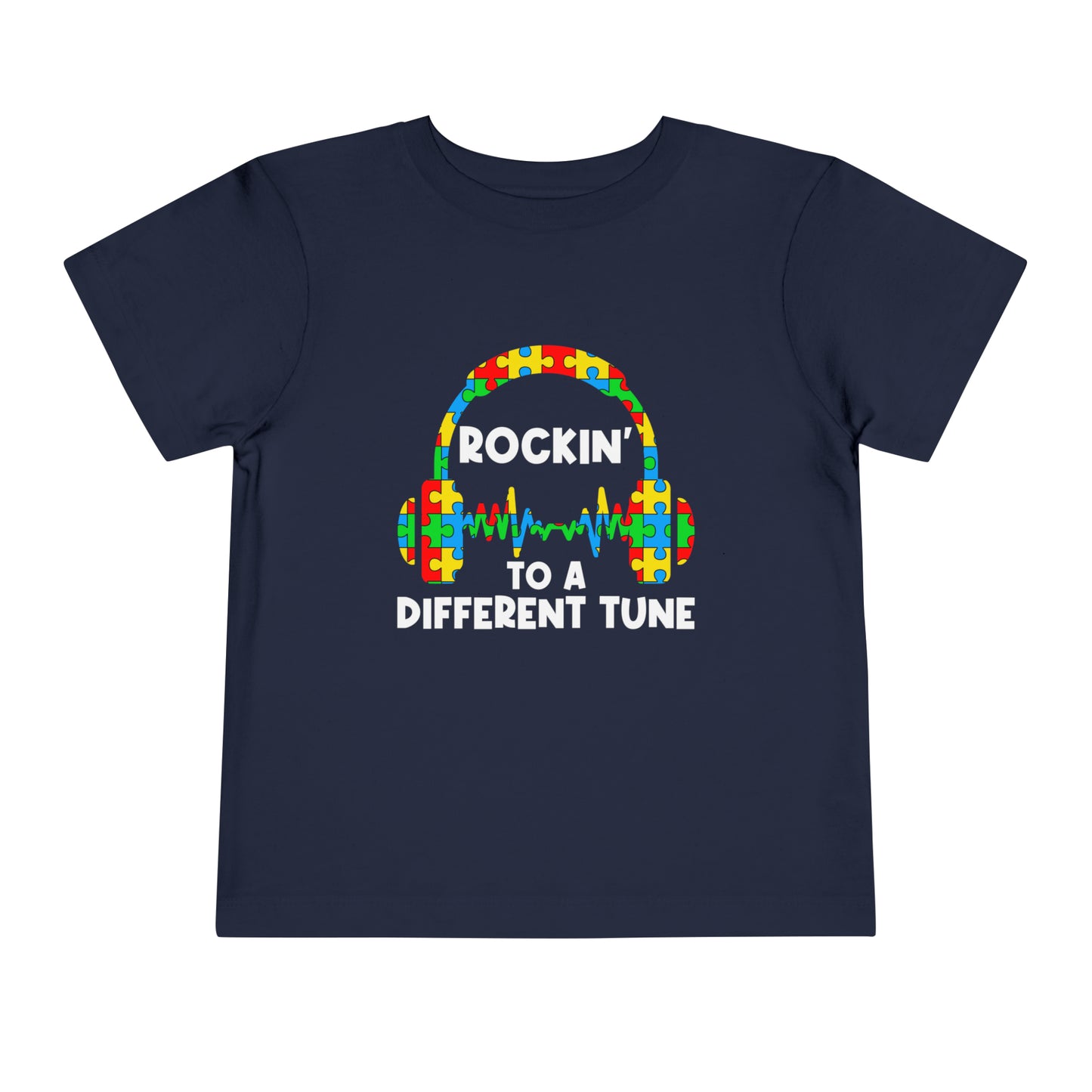 Rockin' to a different tune Autism Awareness Advocate Toddler Short Sleeve Tee