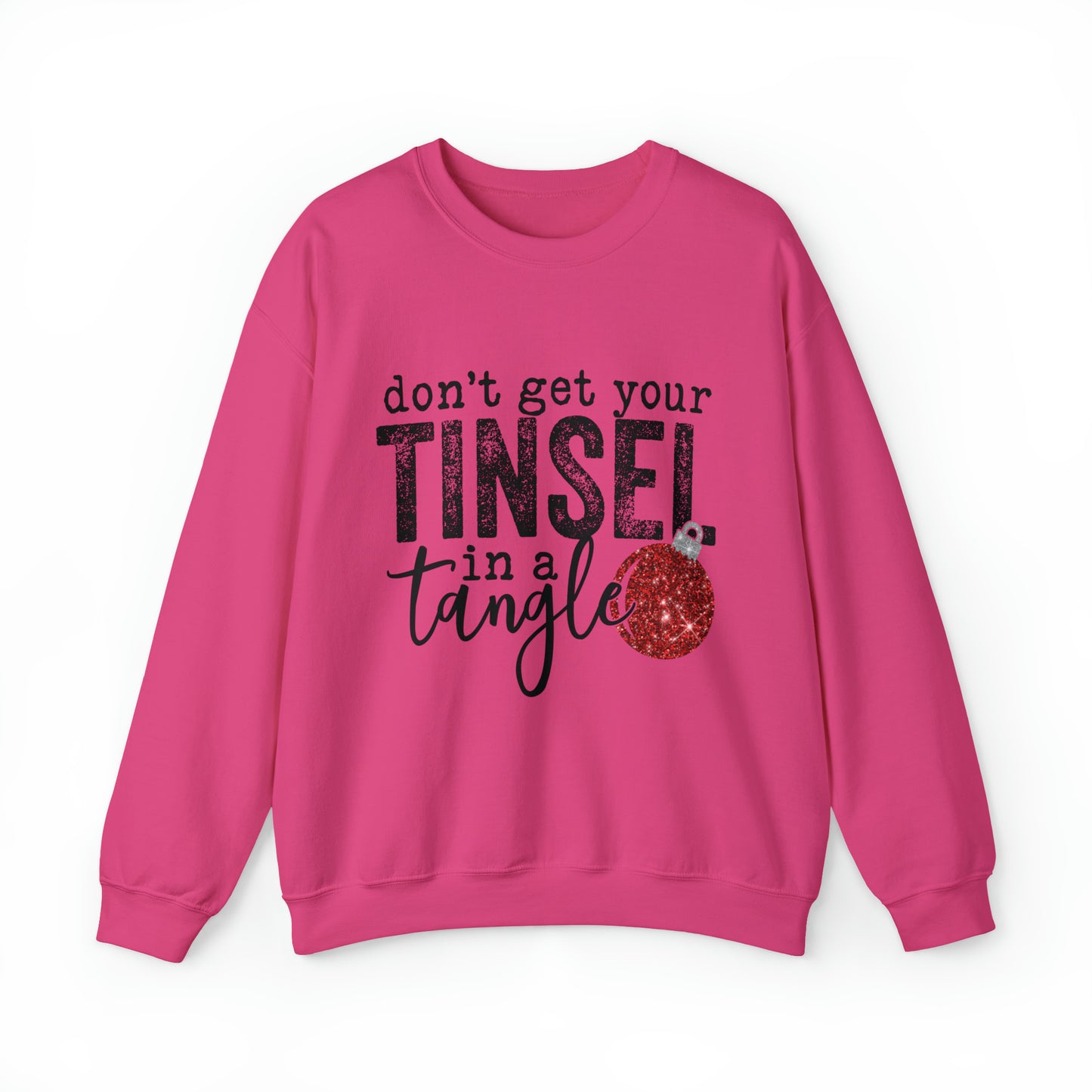 Don't Get Your Tinsel in a Tangle Women's Christmas Crewneck Sweatshirt