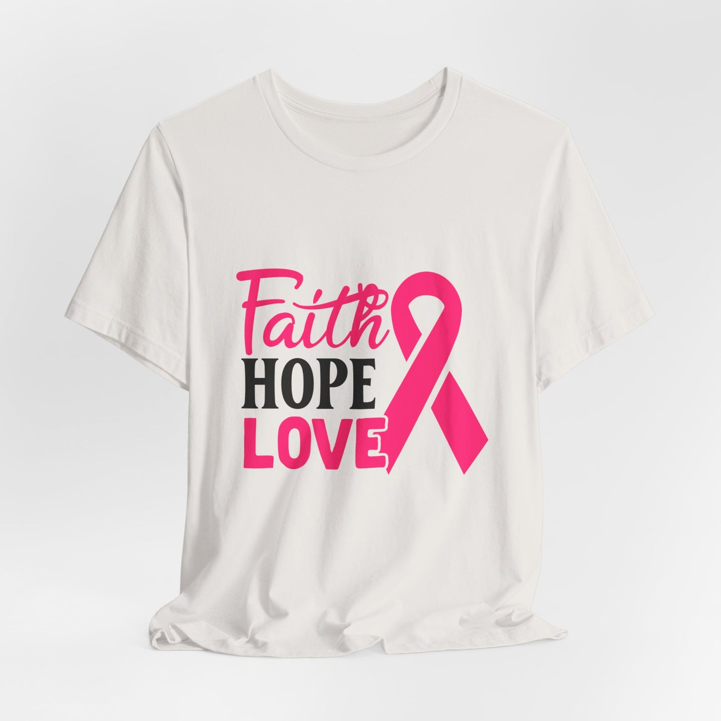 Faith Hope & Love Women's Breast Cancer Awareness Short Sleeve Tee