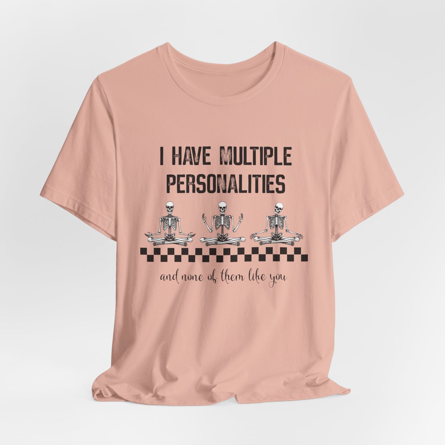 Multiple Personalities Funny Adult Unisex Short Sleeve Tee