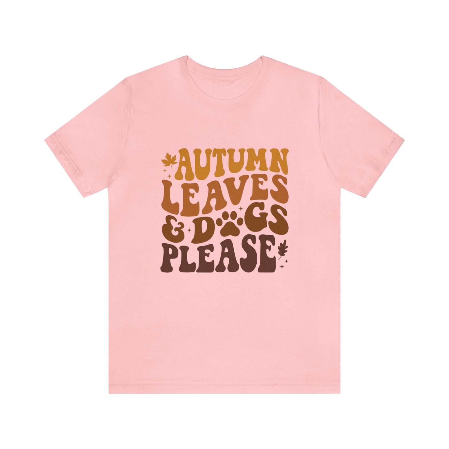 Autumn Leaves & Dogs Please Women's Short Sleeve Tee