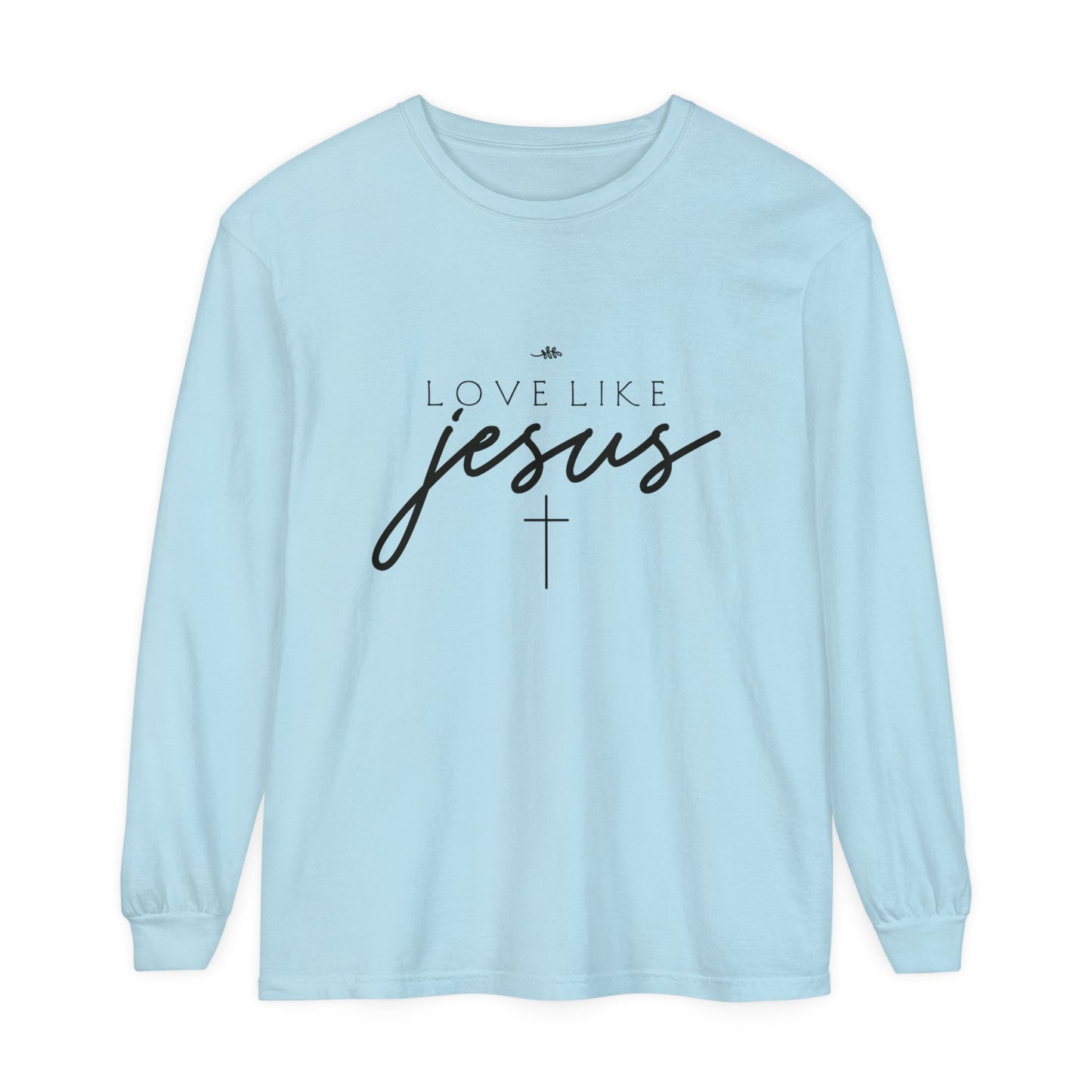 Love Like Jesus Women's Loose Long Sleeve T-Shirt