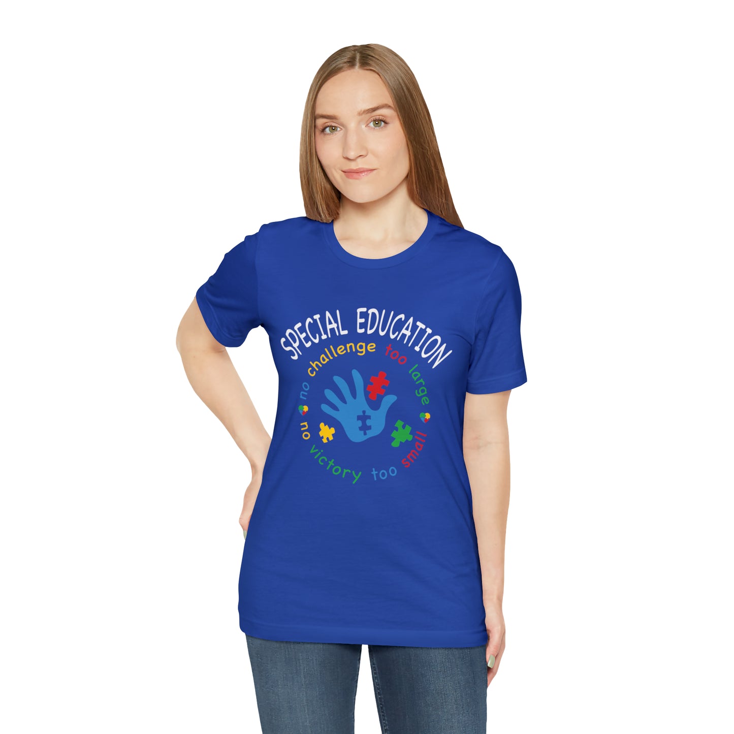 Special Education no challenge too big  Short Sleeve Women's Tee