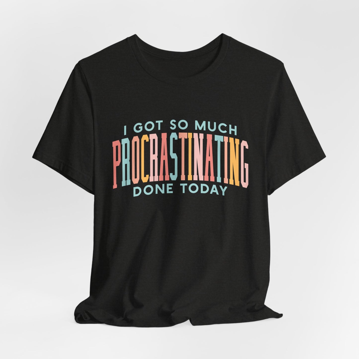 Procrastinating Women's Funny Short Sleeve Tshirt