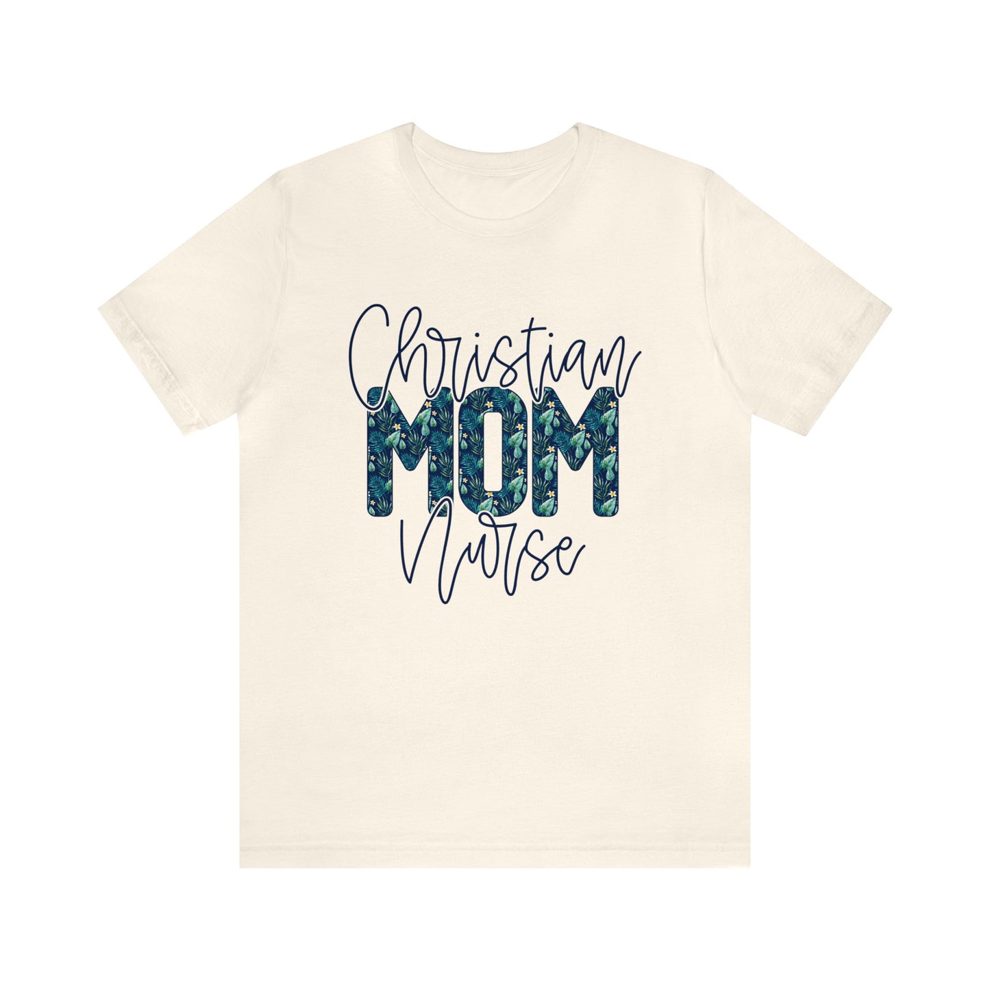 Christian Mom Nurse Women's Tshirt