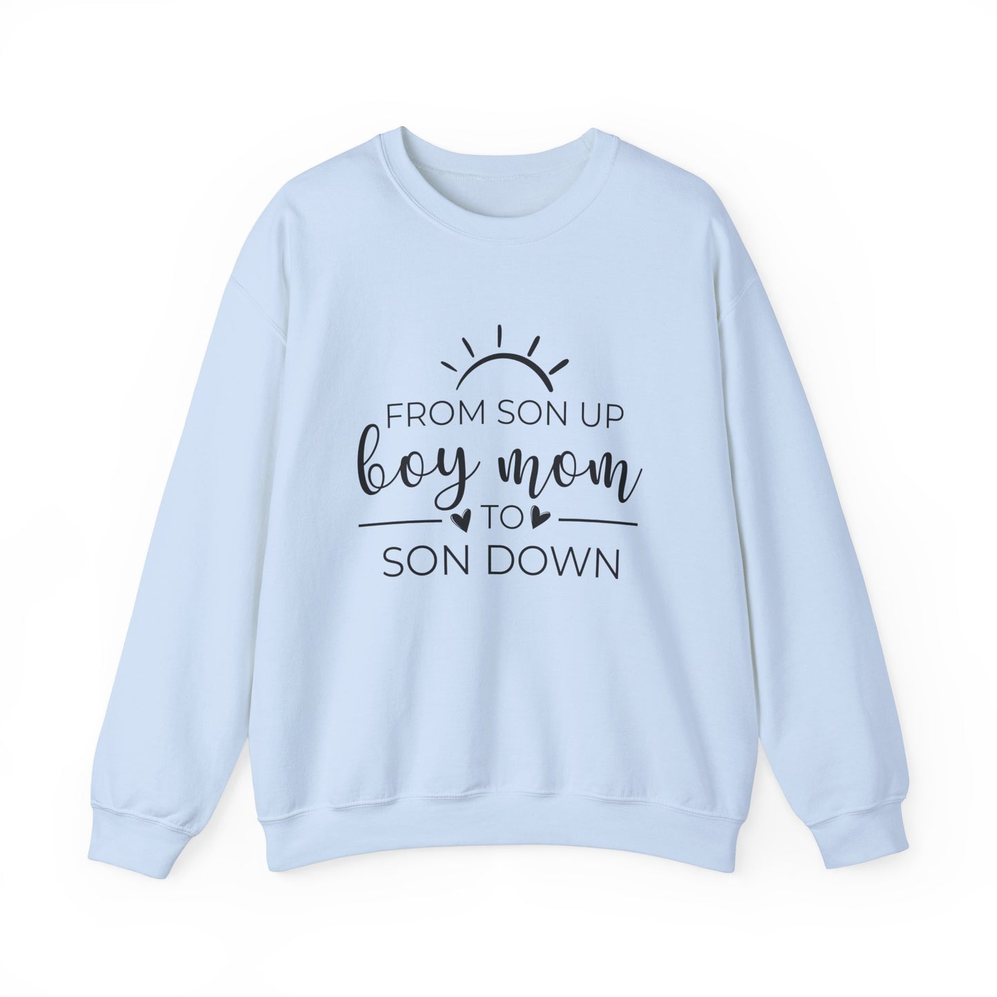 Boy Mom from son up to son down Women's Sweatshirt