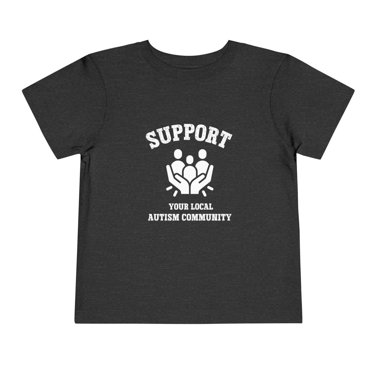 Support Your Local Autism Community Toddler Short Sleeve Tee