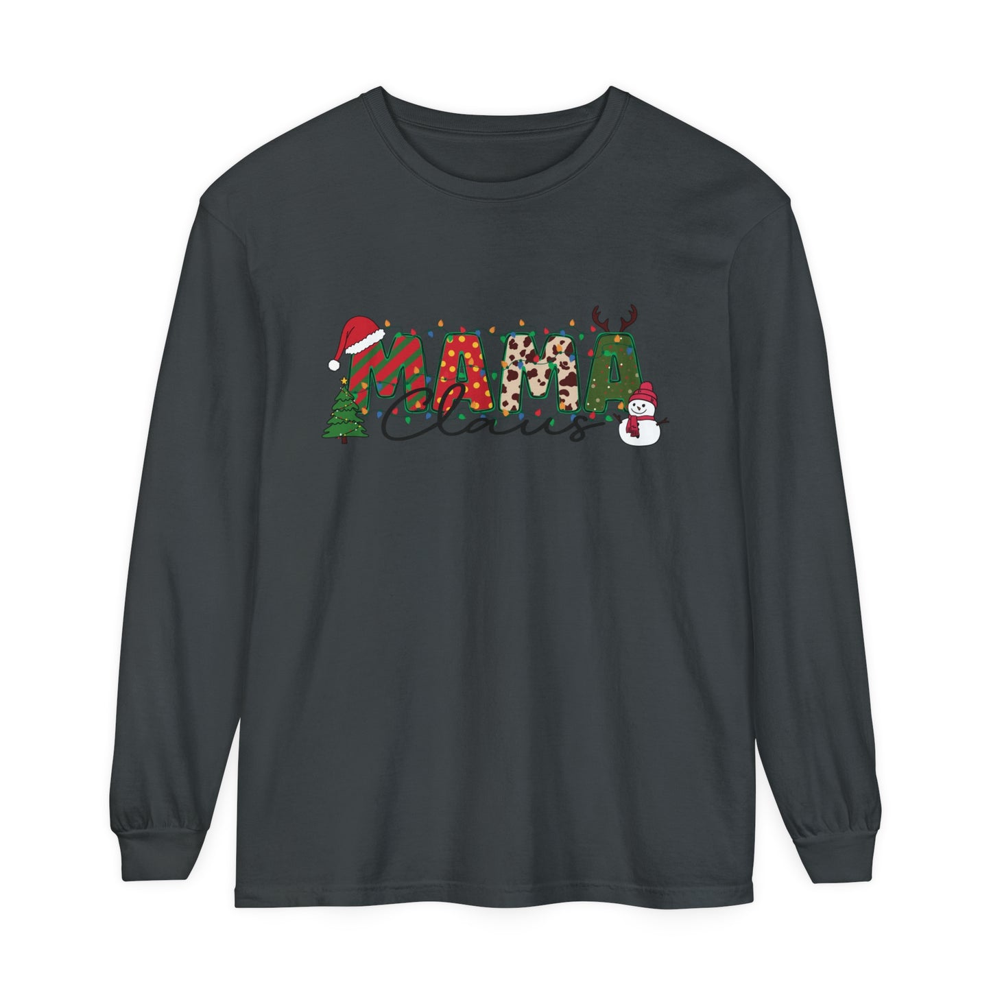 Mama Claus   Loose Long Sleeve T-Shirt