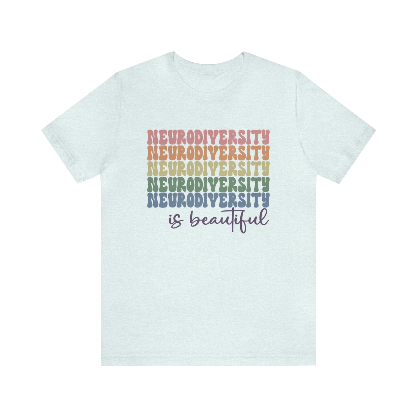 Neurodiversity is beautiful stacked Short Sleeve Women's Tee