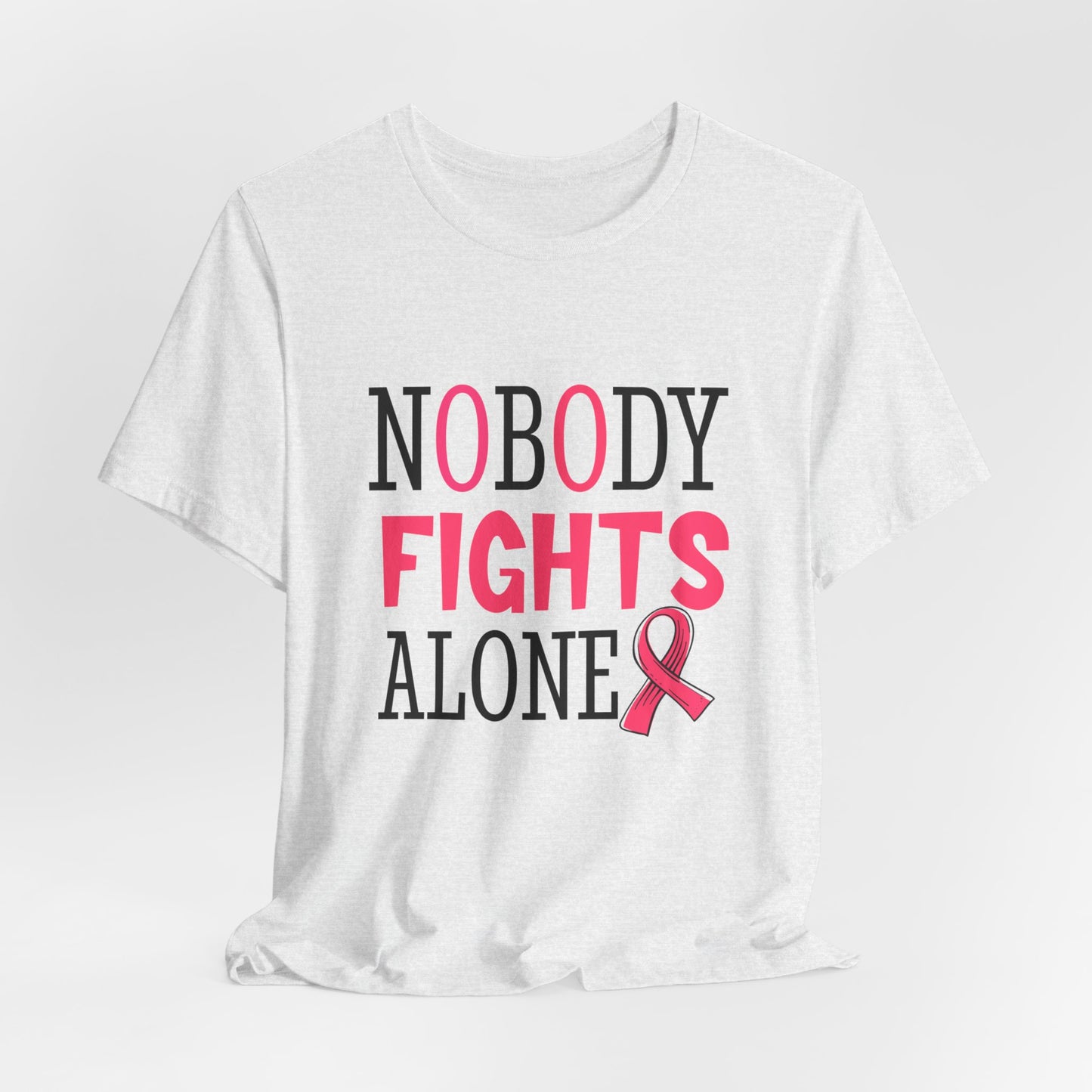 Nobody Fights Alone Women's Breast Cancer Awareness Short Sleeve Tee