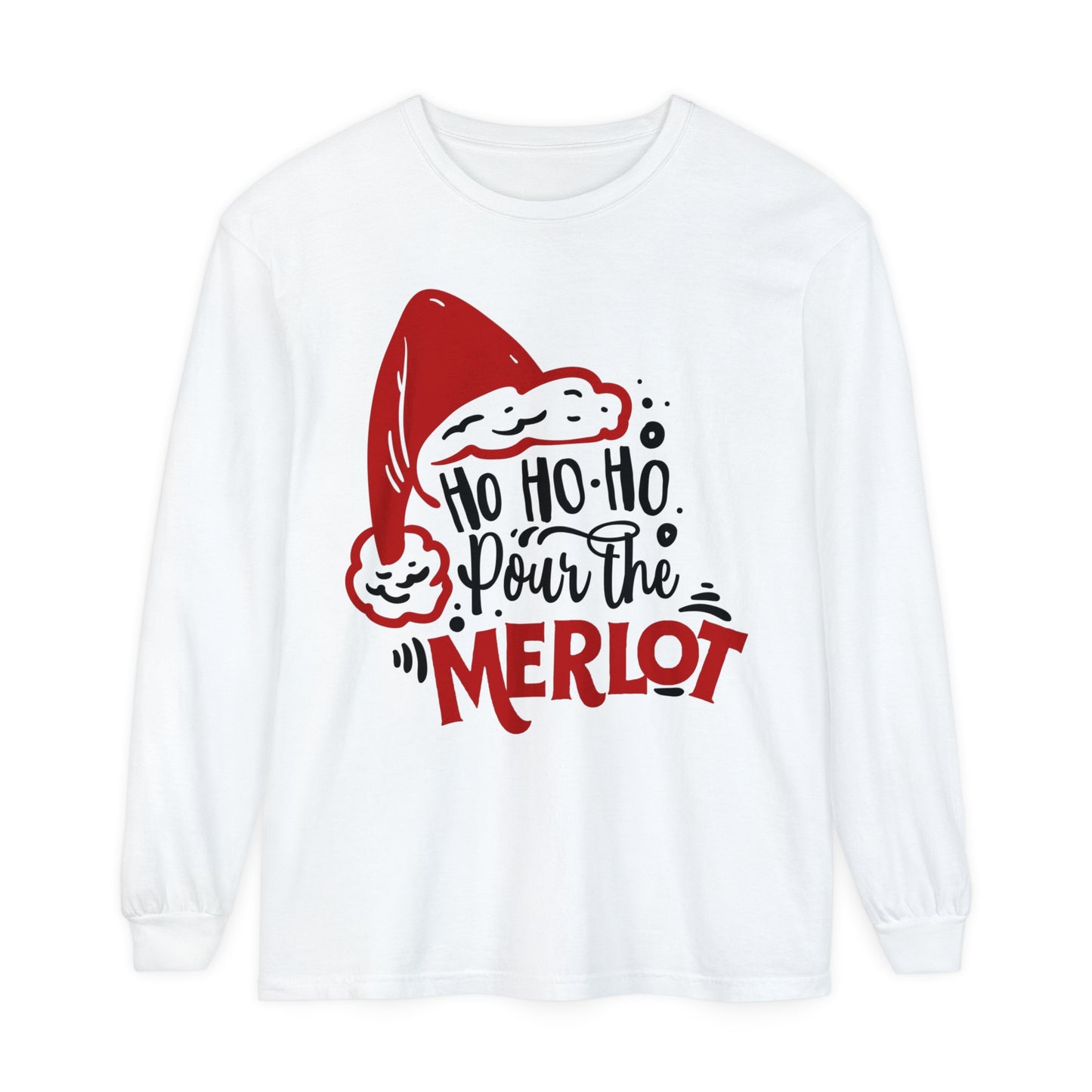 HOHOHO Pour the Merlot Loose Long Sleeve T-Shirt