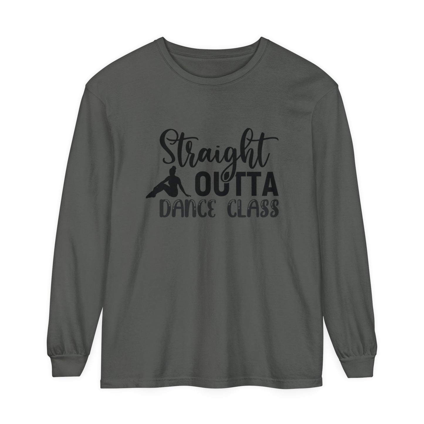 Straight outta dance class Women's Loose Long Sleeve T-Shirt