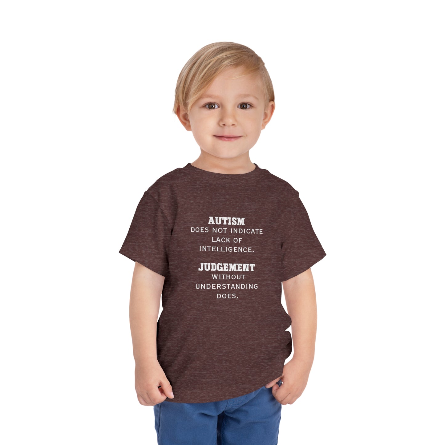 Autism Judgement  Toddler Short Sleeve Tee