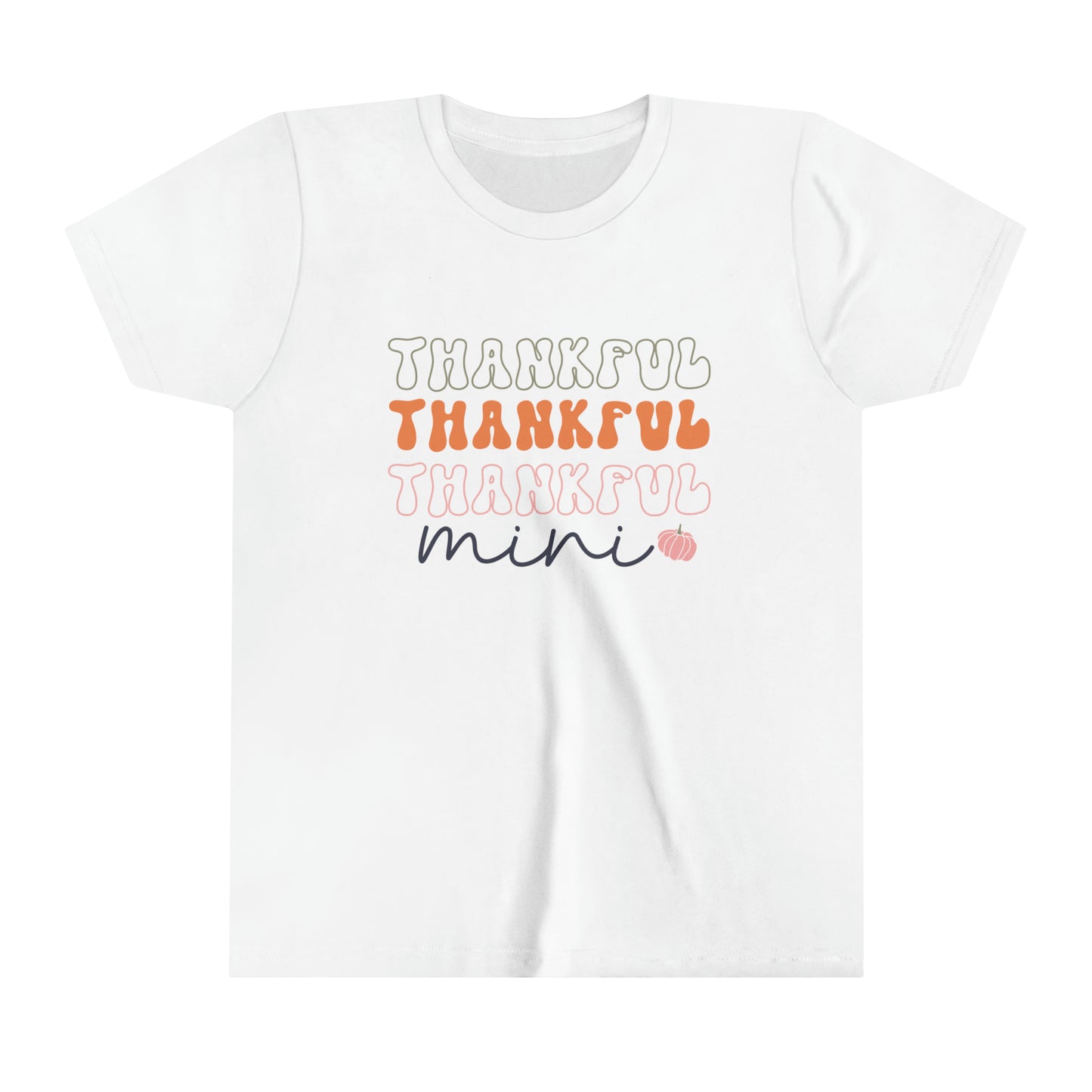 Style 1 Thankful Mini Girl's Youth Short Sleeve Tee