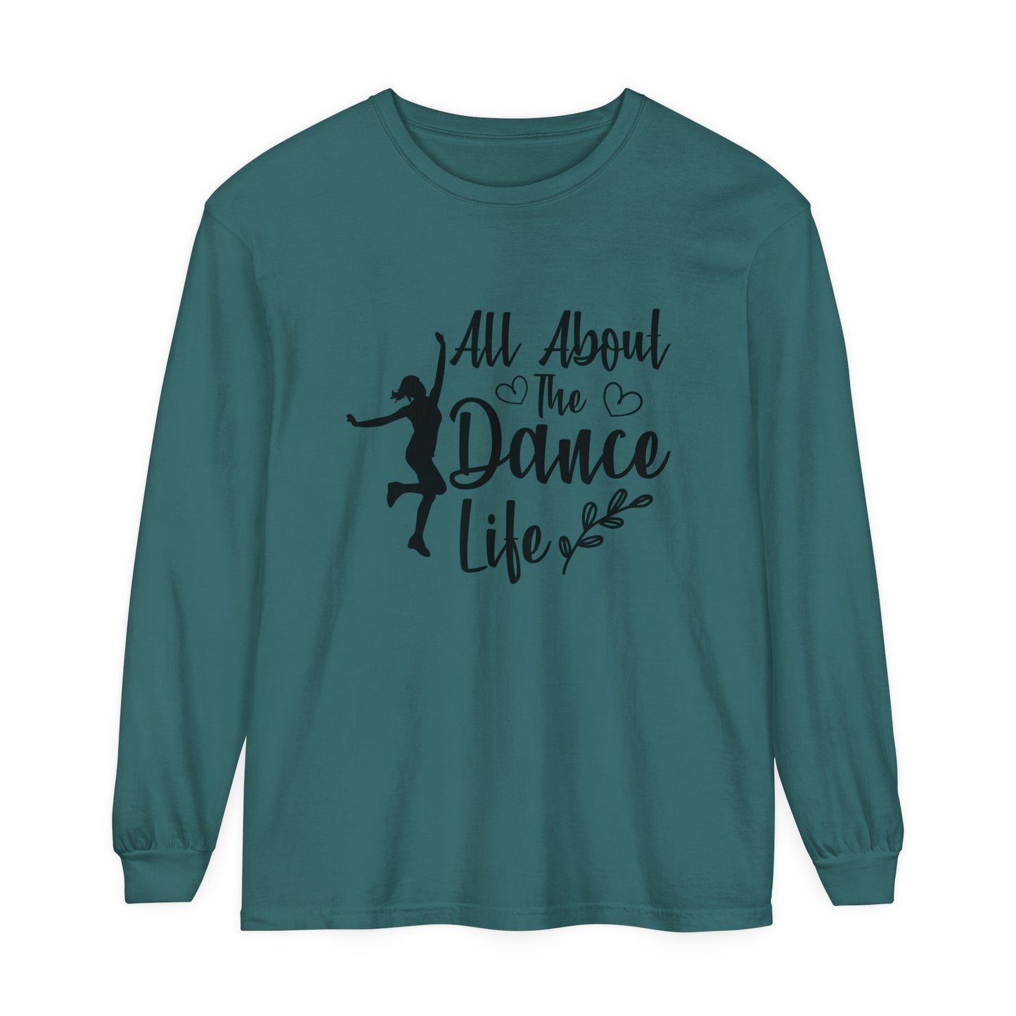 All about the dance life Women's Loose Long Sleeve T-Shirt