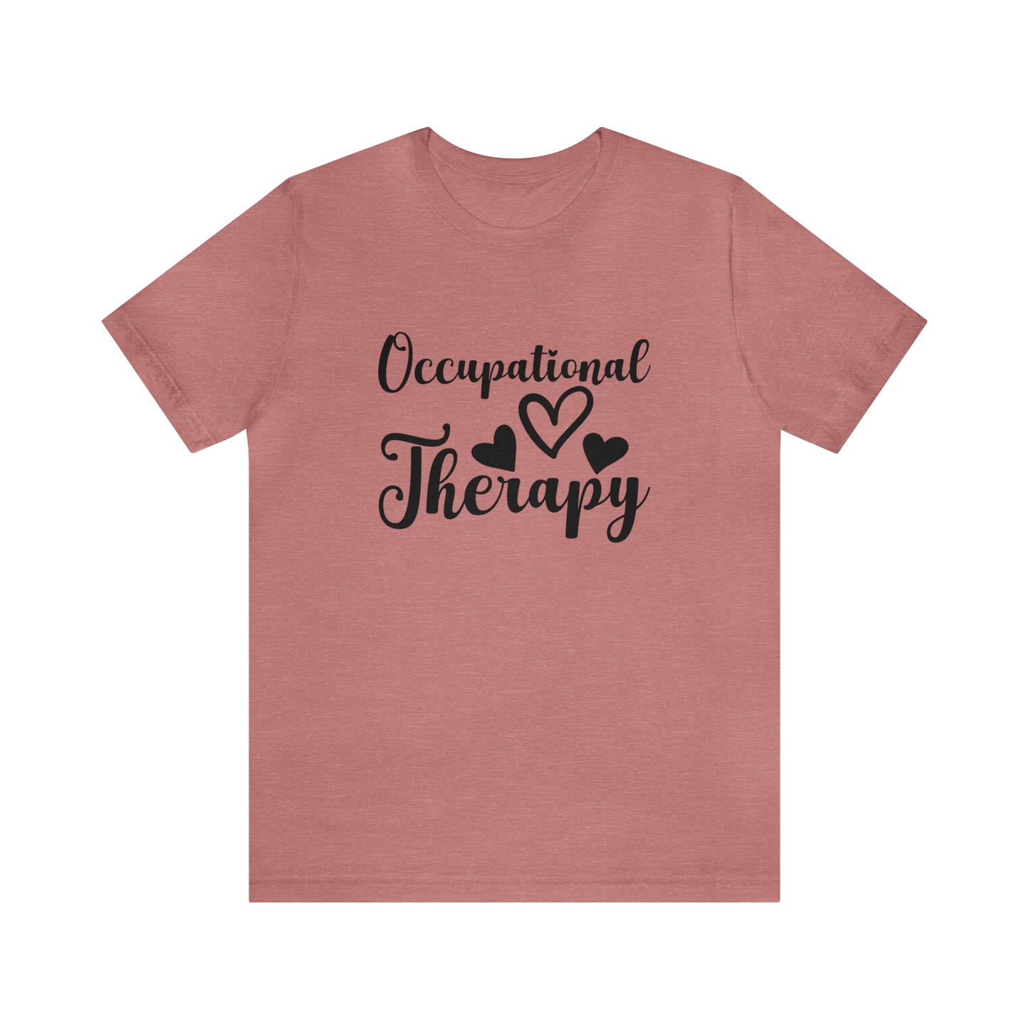 Occupational Therapy Short Sleeve Women's Tee