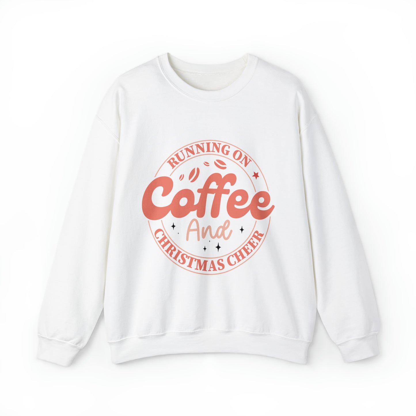 Running on Coffee and Christmas Cheer Women's Funny Christmas Crewneck Sweatshirt