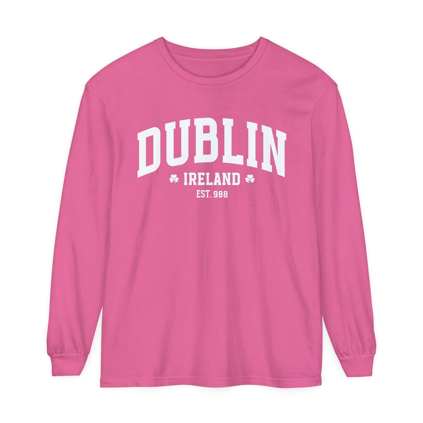 Dublin Ireland St. Patrick's Day Women's Loose Long Sleeve T-Shirt