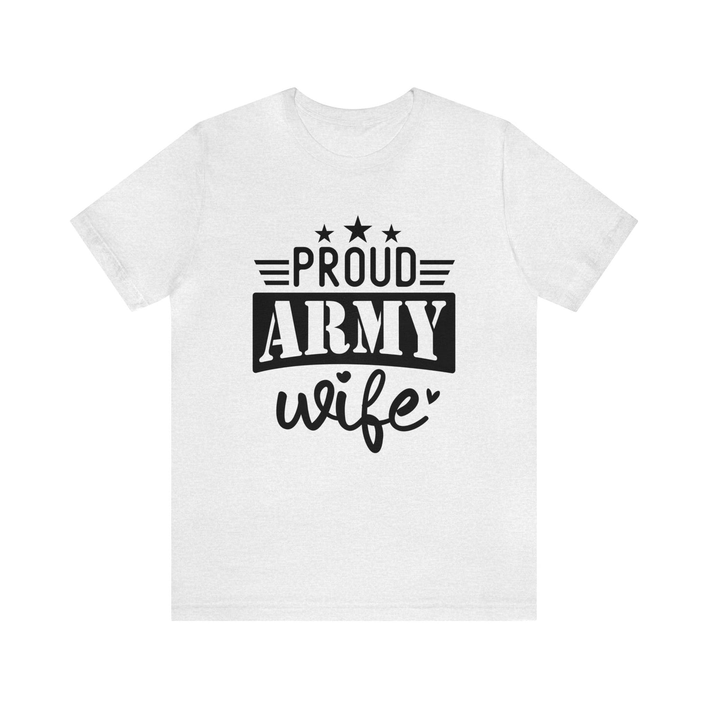 Proud Army Wife Tshirt