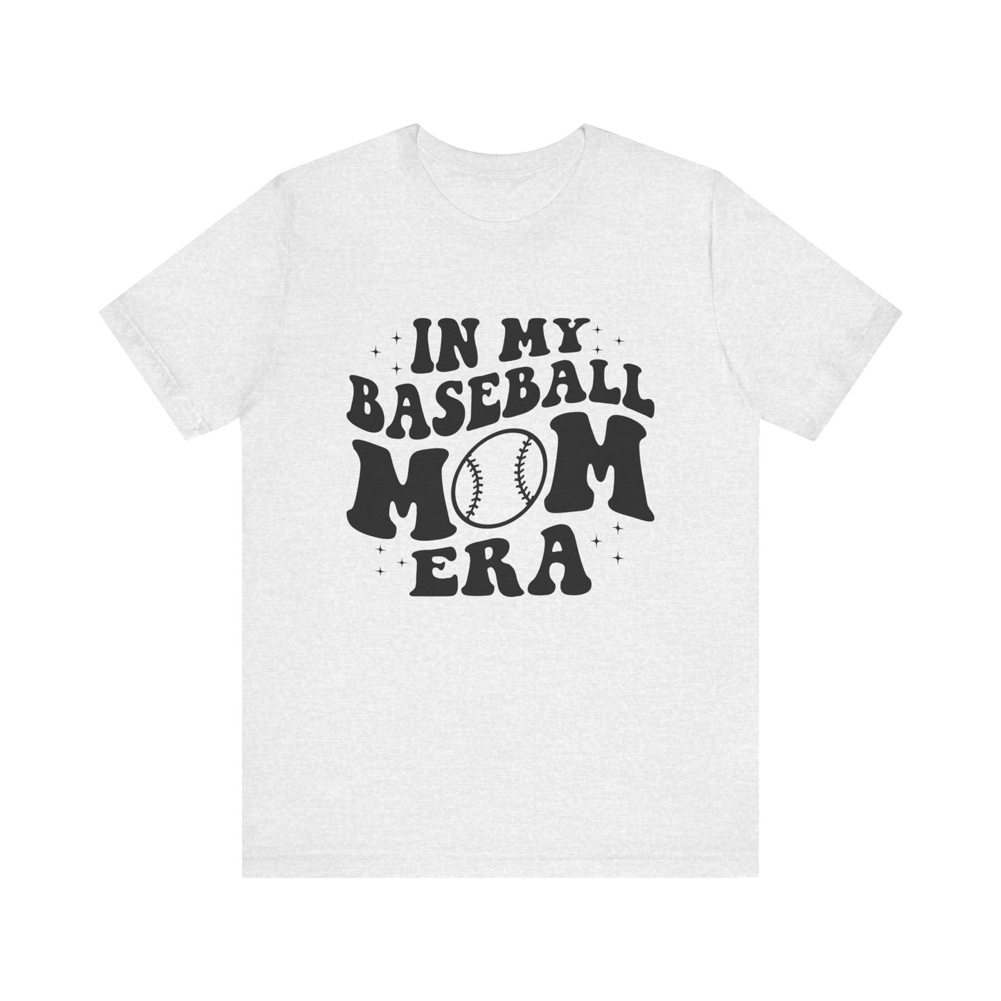 In My Baseball Mom Era Women's Short Sleeve Tee