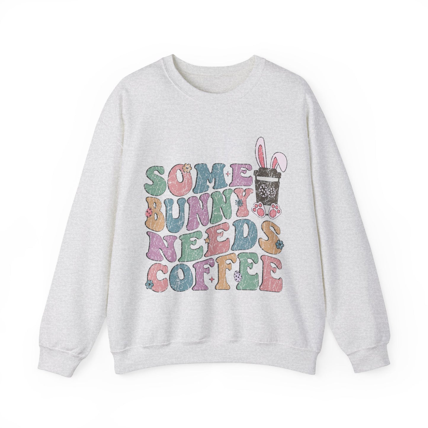 Some Bunny Needs Coffee Women's Easter Sweatshirt