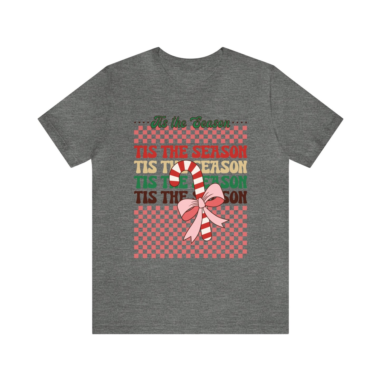 Tis the Season Women's Short Sleeve Christmas Tee