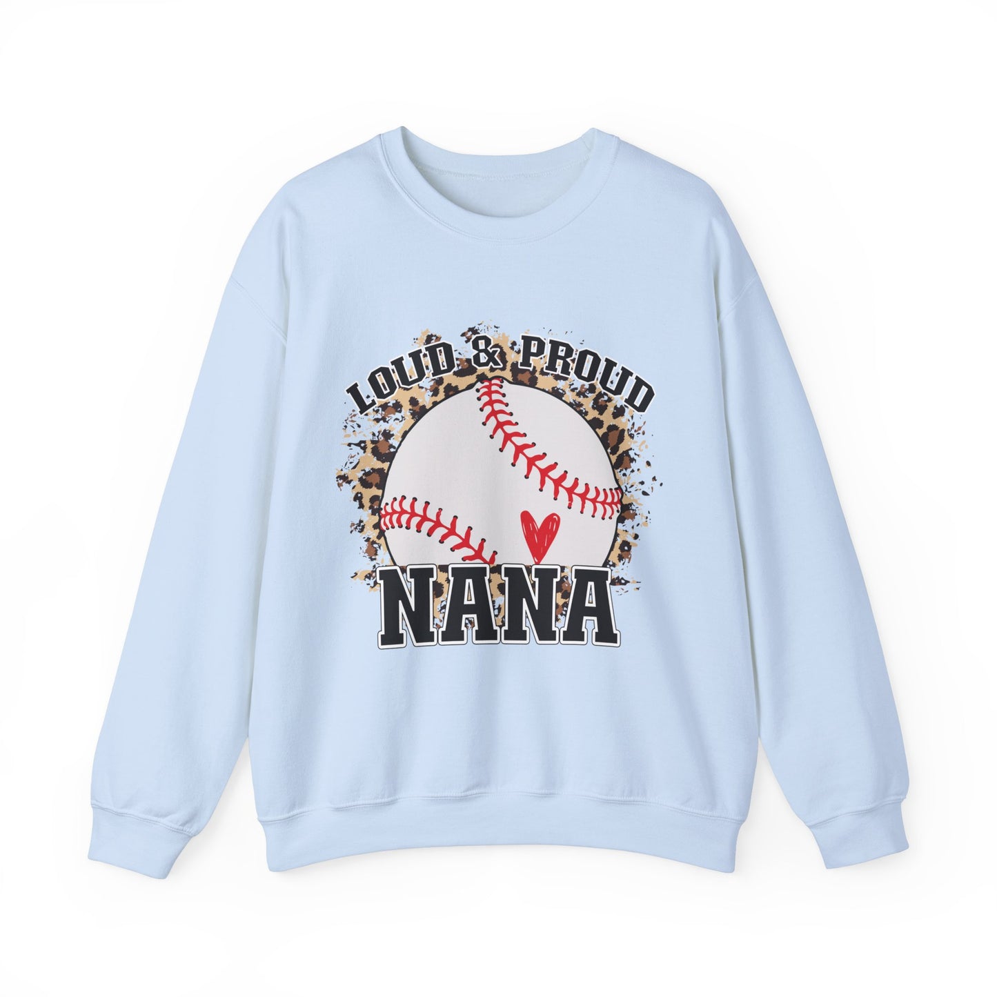 Loud and Proud Baseball Nana Grandma Women's Crewneck Sweatshirt