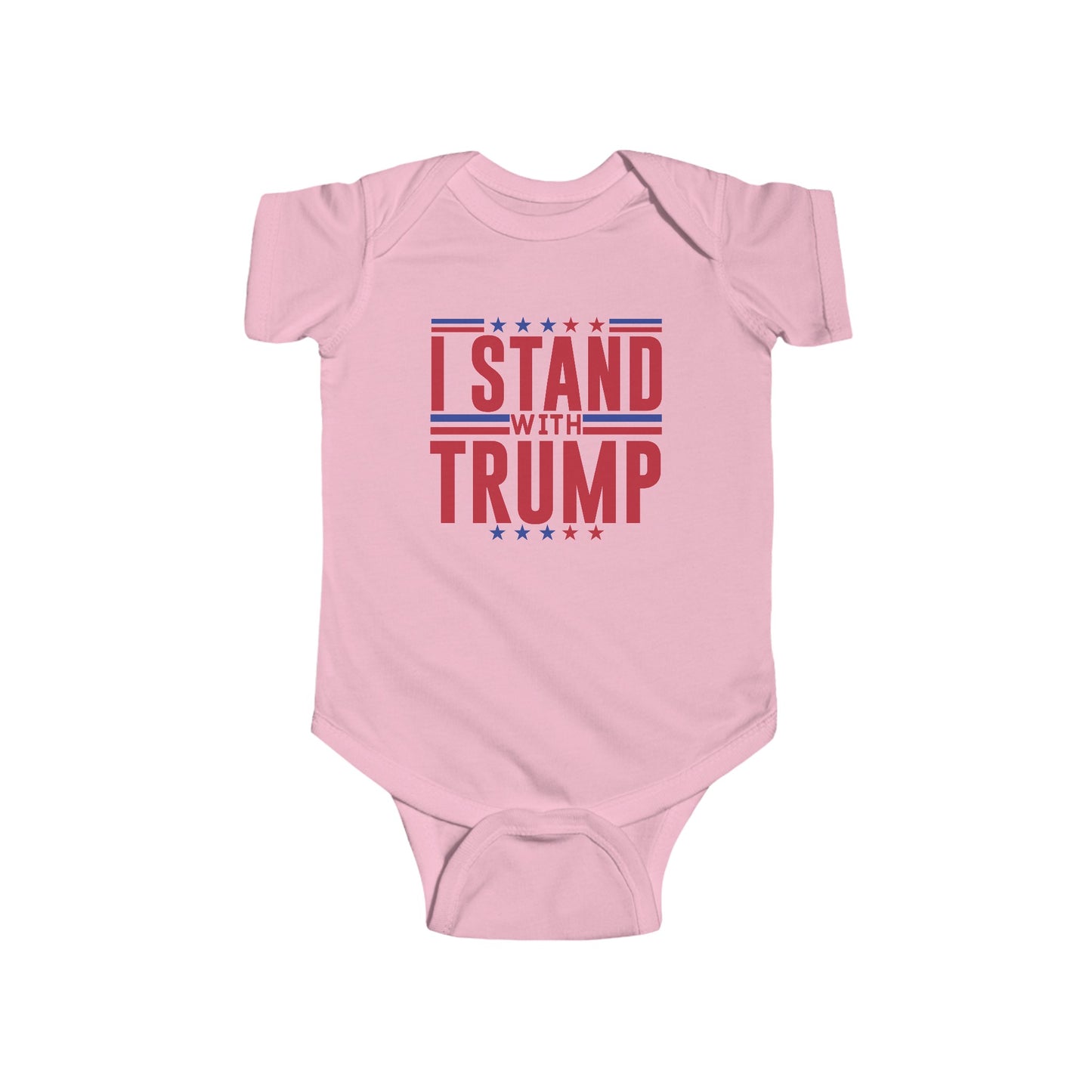 I Stand With Trump President Election Infant Fine Jersey Bodysuit