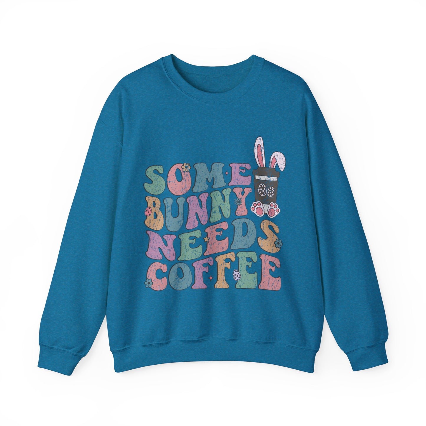 Some Bunny Needs Coffee Women's Easter Sweatshirt