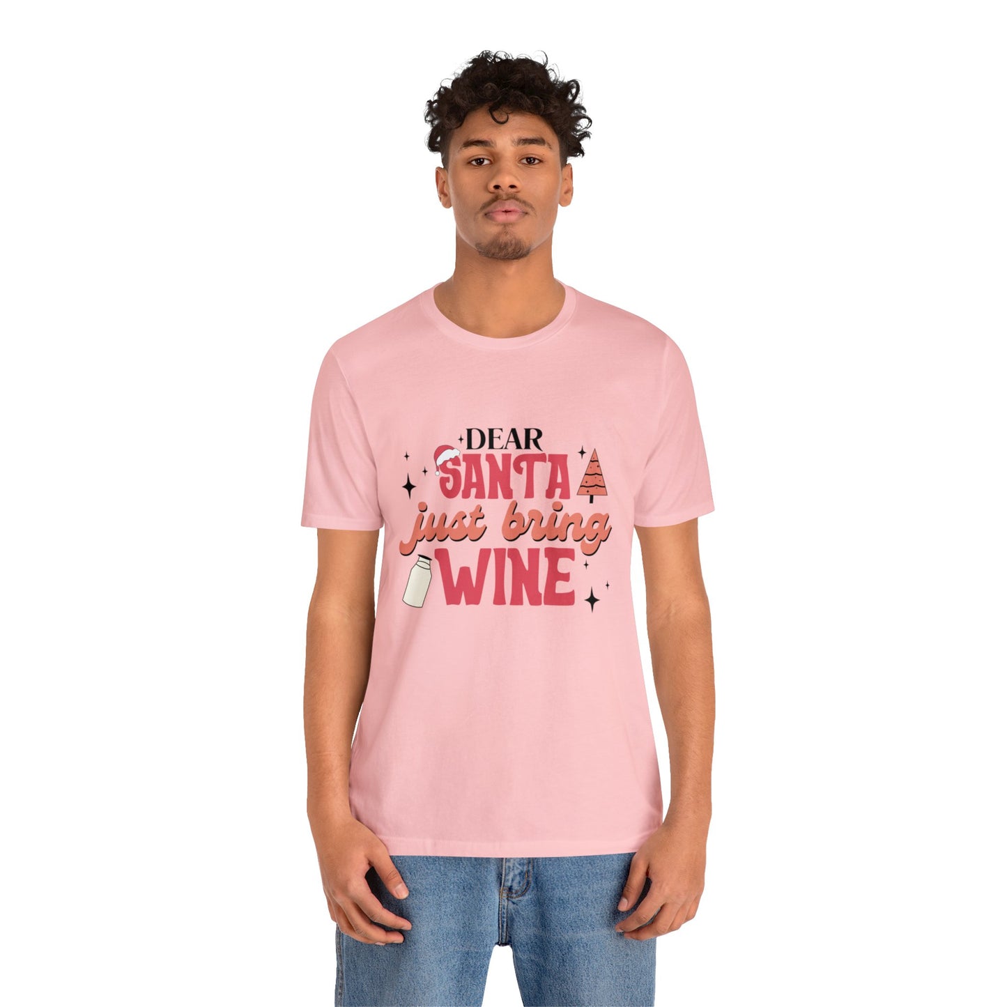 Dear Santa, Just bring Wine Women's Short Sleeve Christmas T Shirts